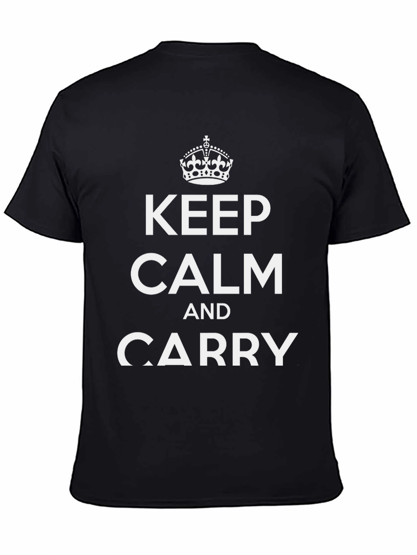 Keep Calm and Carry On Graphic T-Shirt