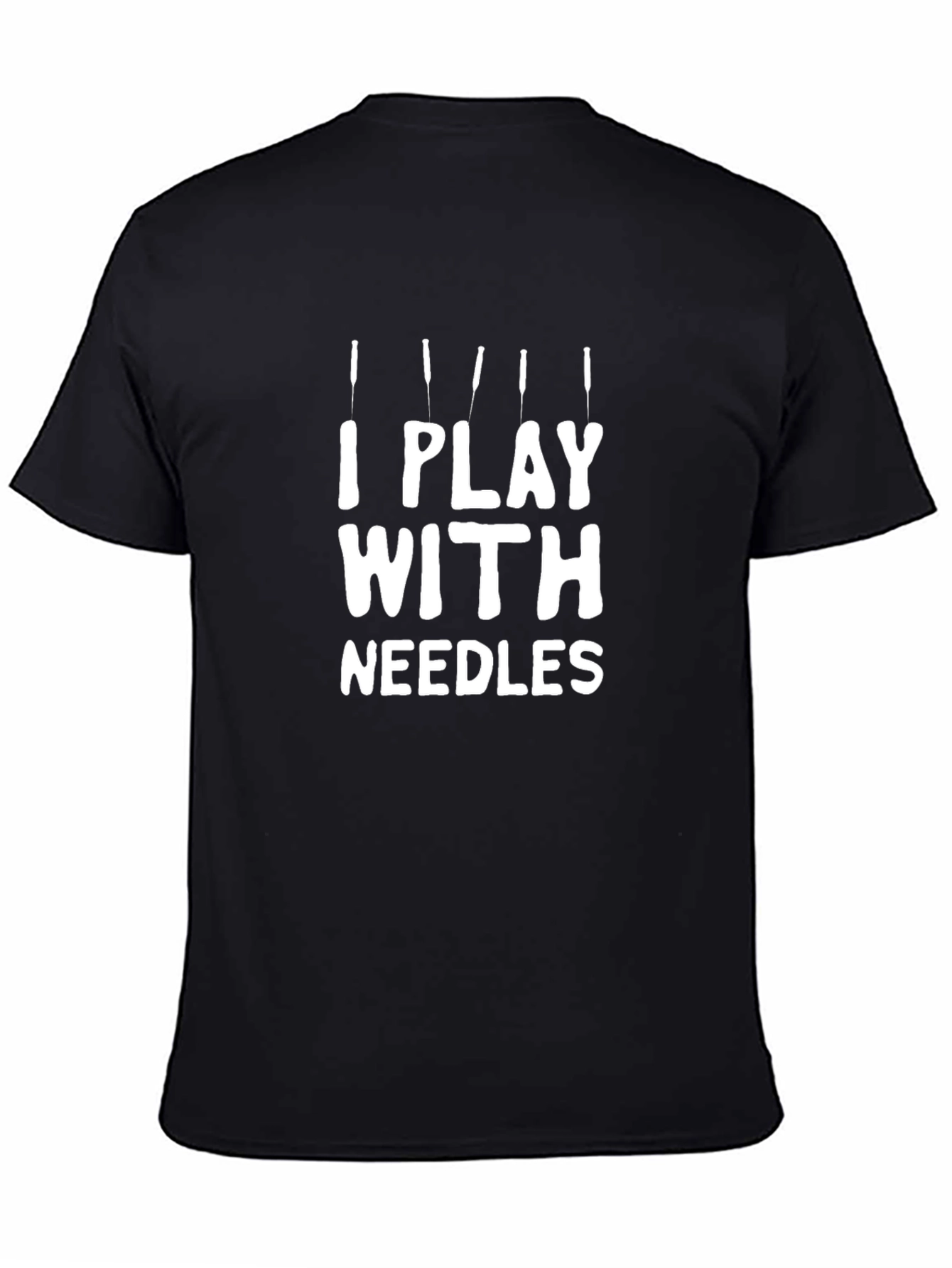 I Play With Needles Black Graphic T-Shirt