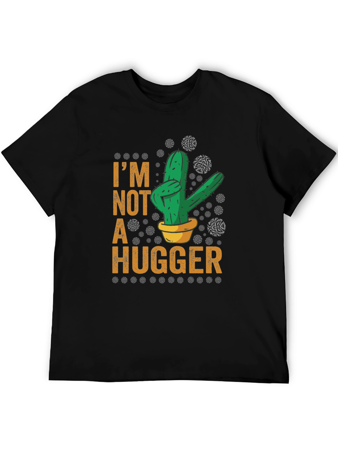 Im Not A Hugger Cactus Graphic Tee