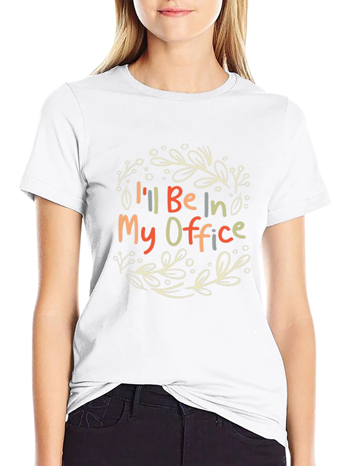 Ill Be In My Office Graphic Tee