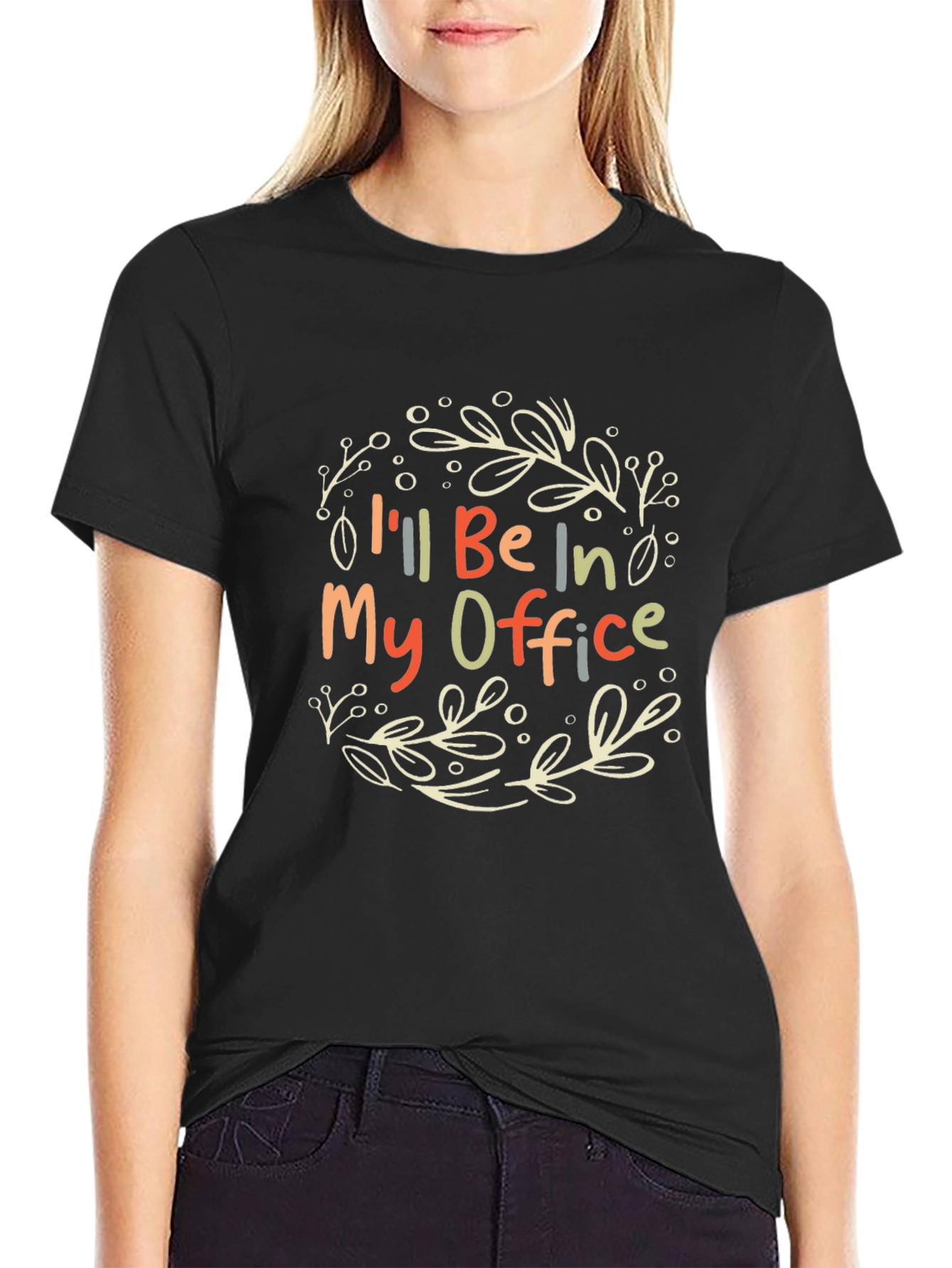 Ill Be In My Office Graphic Tee