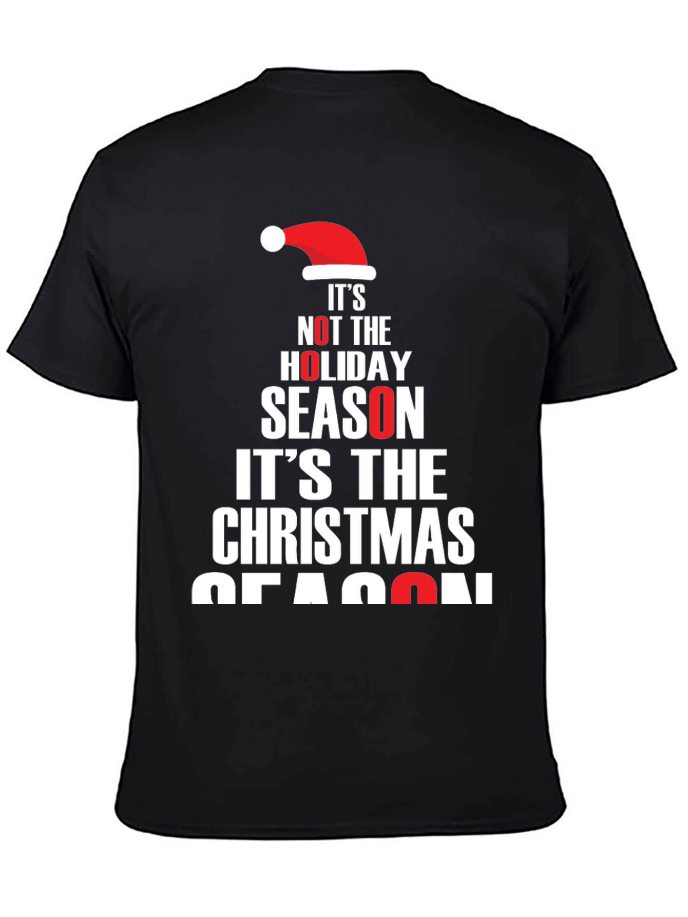 Its the Christmas Season Holiday Graphic Tee