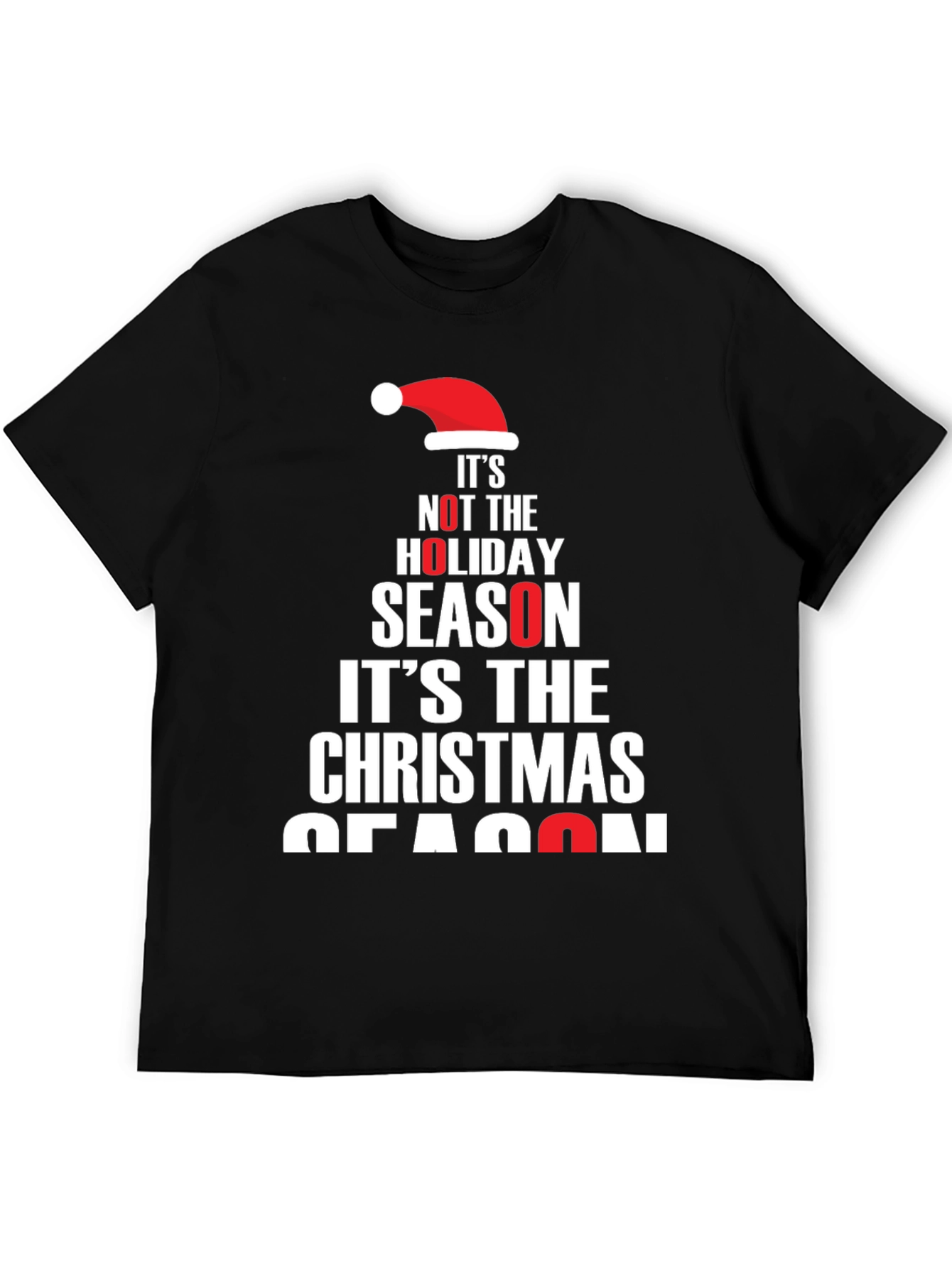 Its the Christmas Season Holiday Graphic Tee