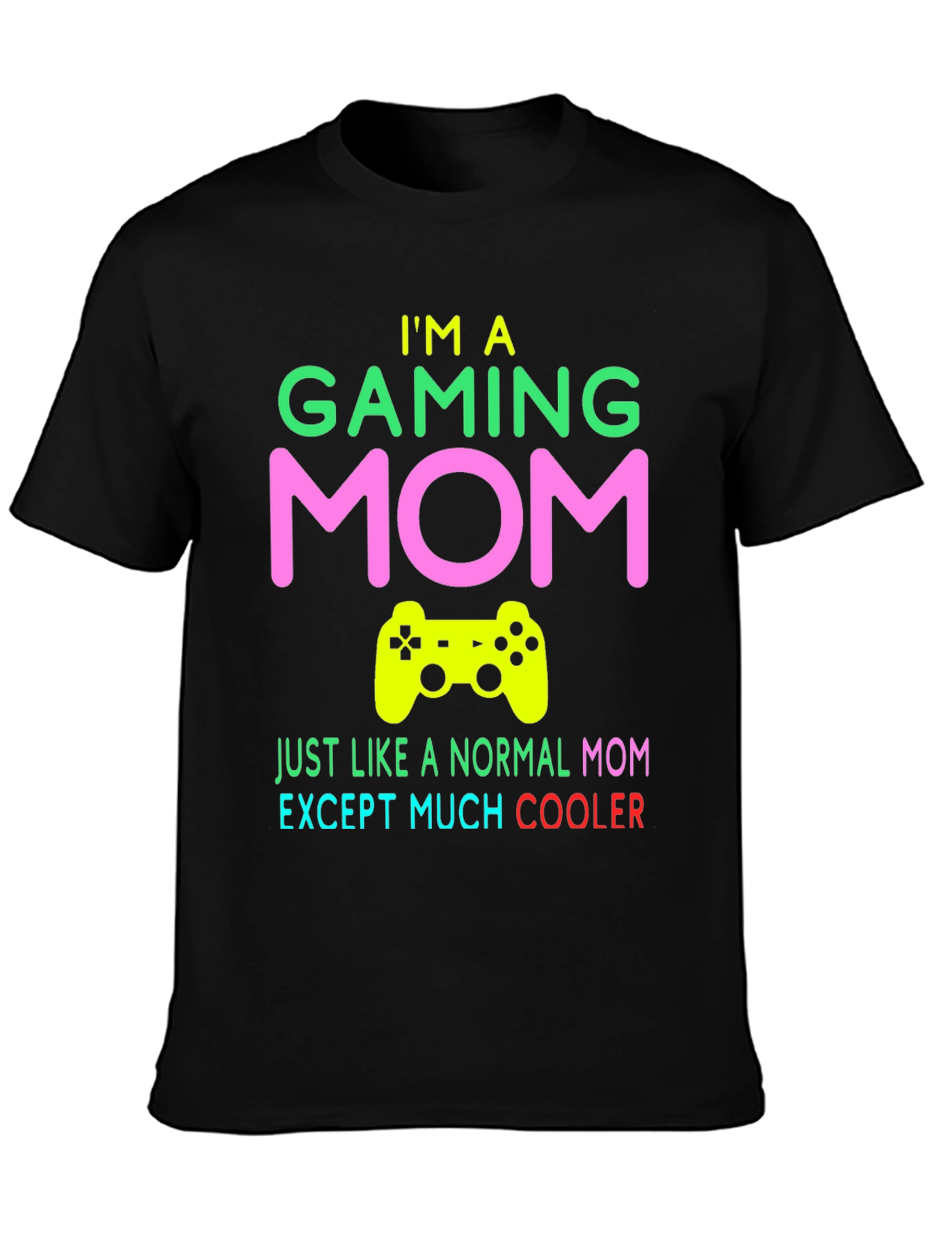 Gaming Mom T-Shirt - Cool Mom Gift