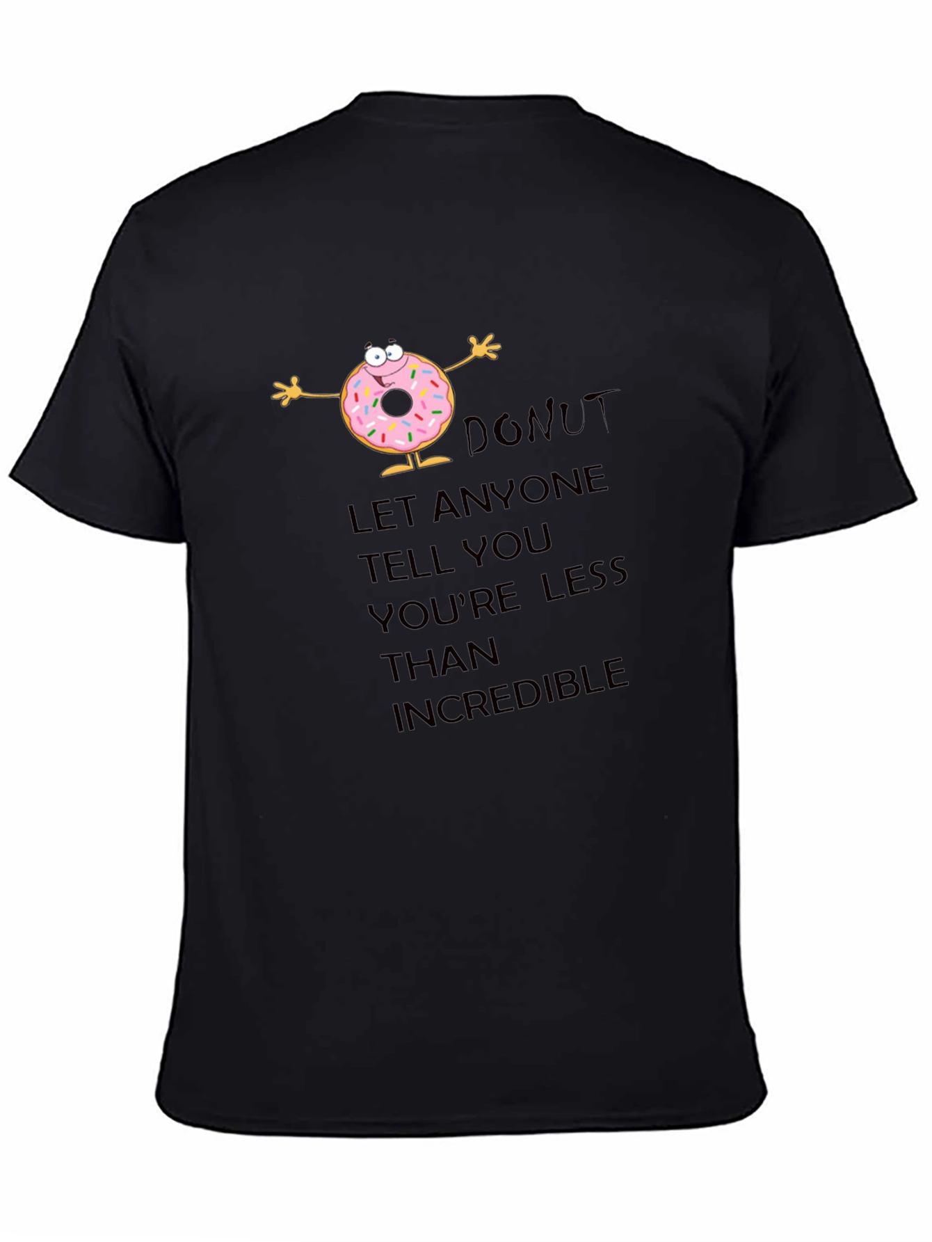 Inspirational Donut Graphic T-Shirt