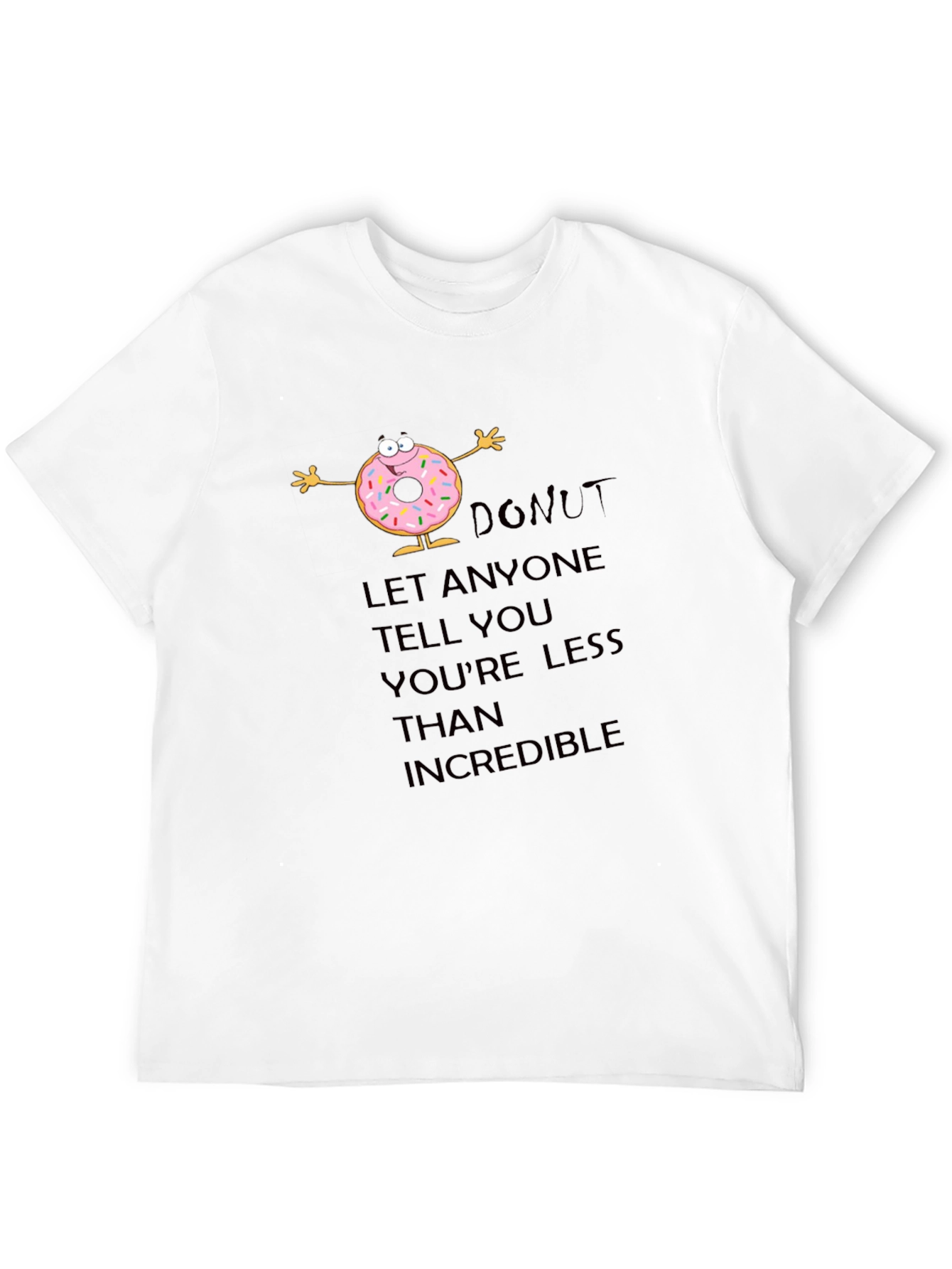 Inspirational Donut Graphic T-Shirt