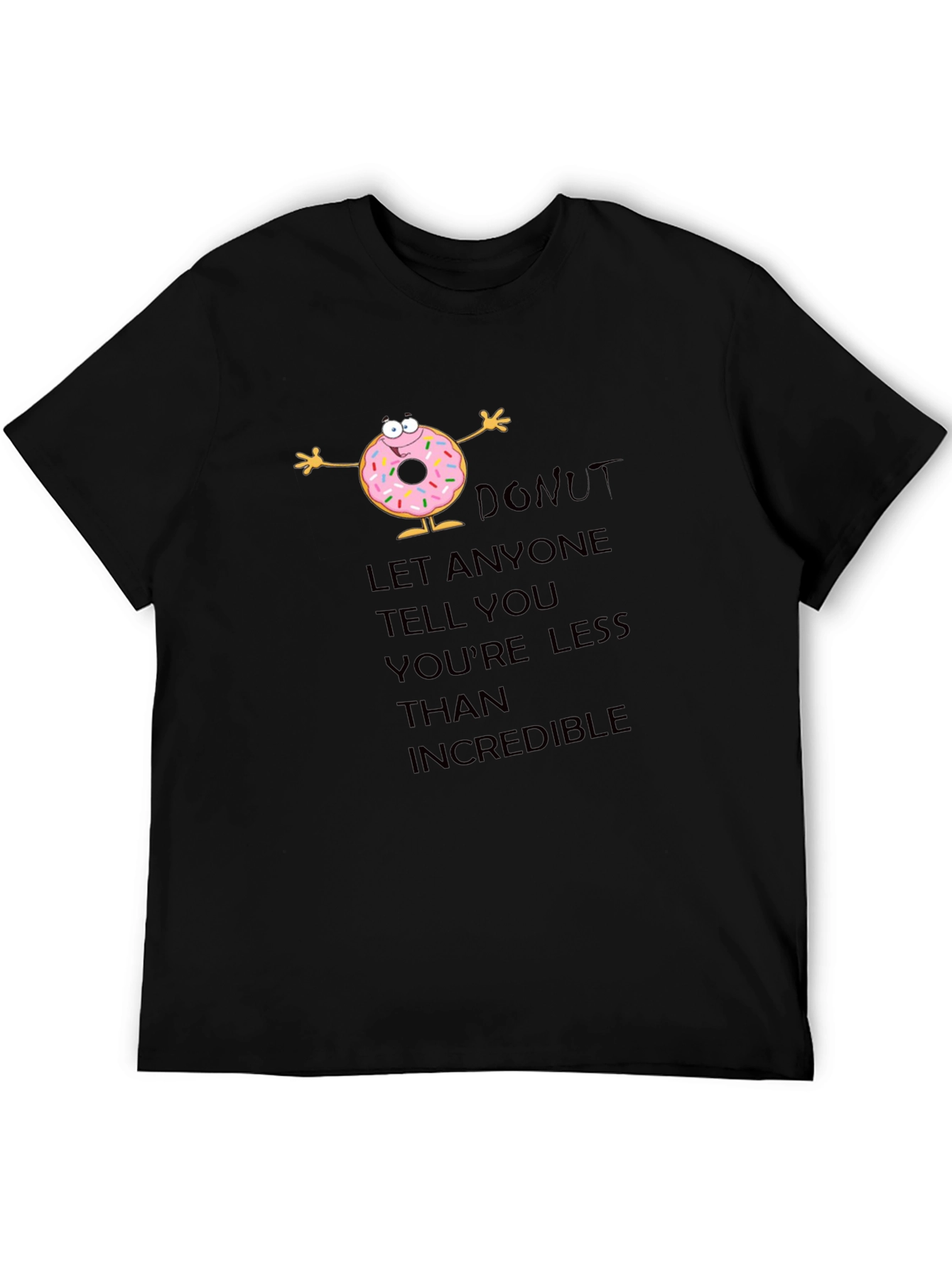 Inspirational Donut Graphic T-Shirt
