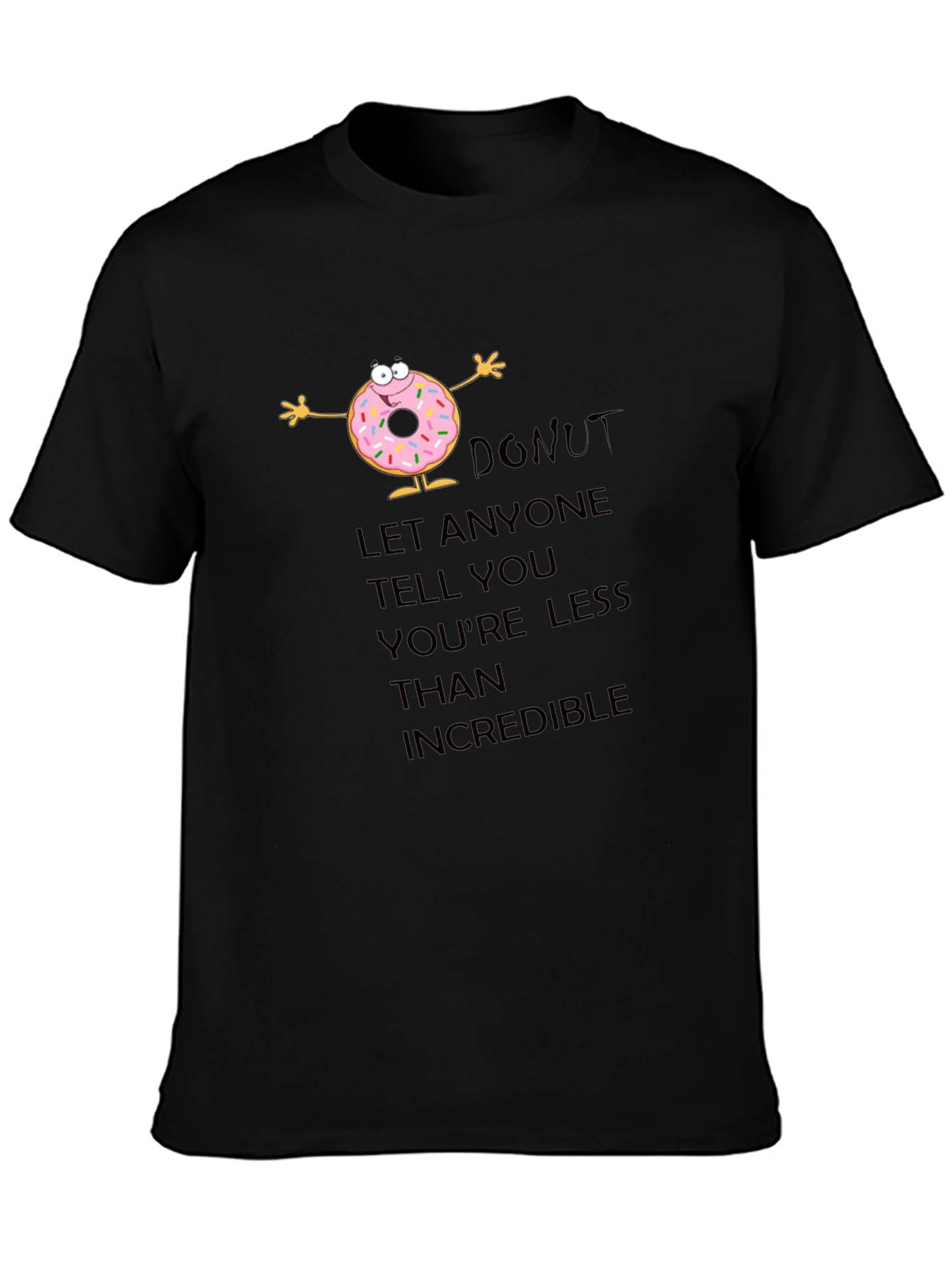 Inspirational Donut Graphic T-Shirt