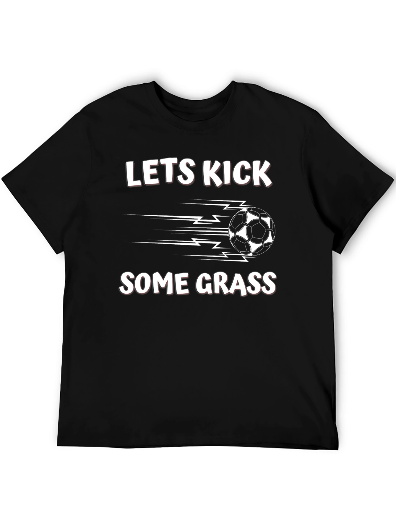 Lets Kick Some Grass Soccer T-Shirt