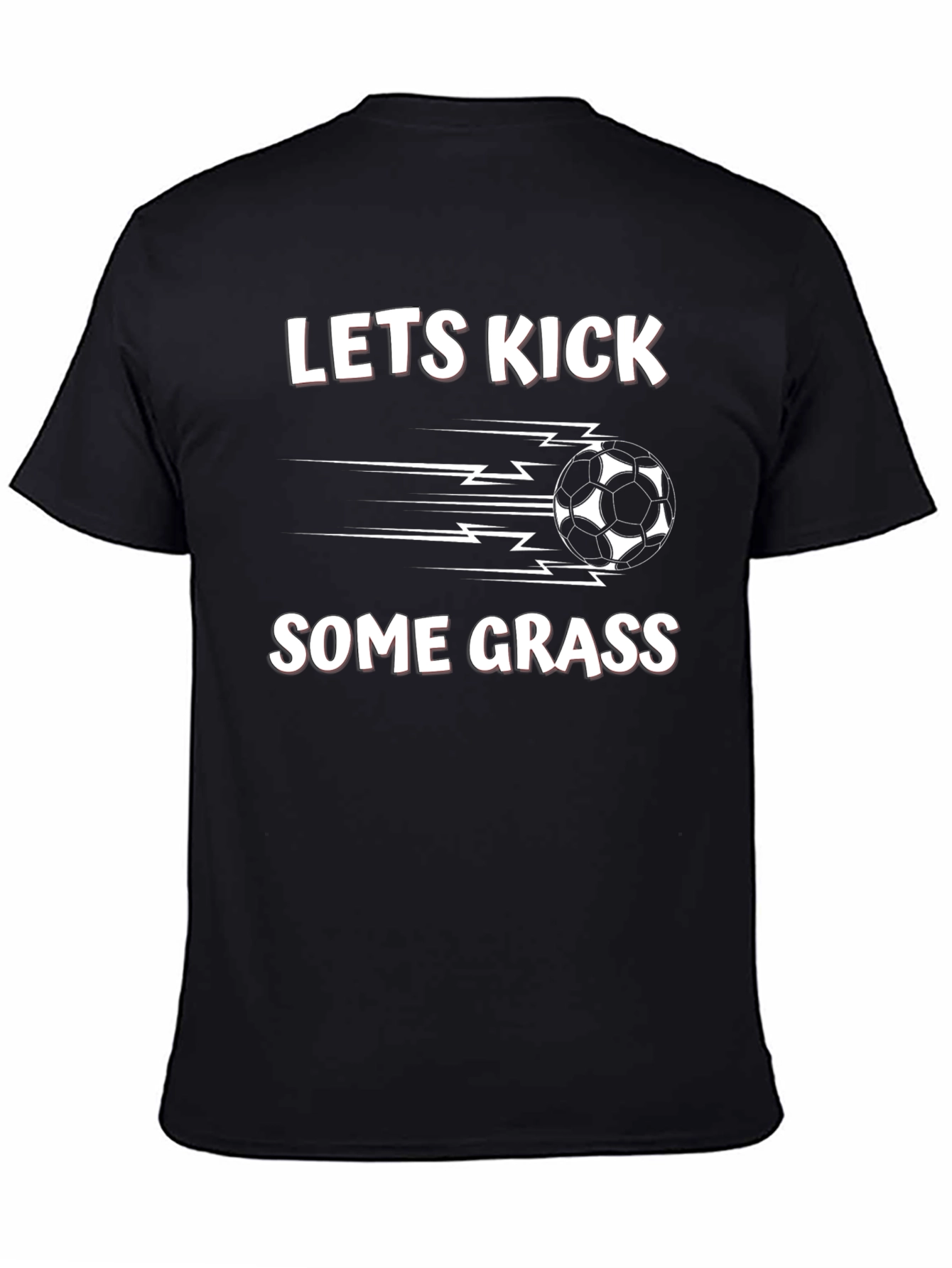 Lets Kick Some Grass Soccer T-Shirt