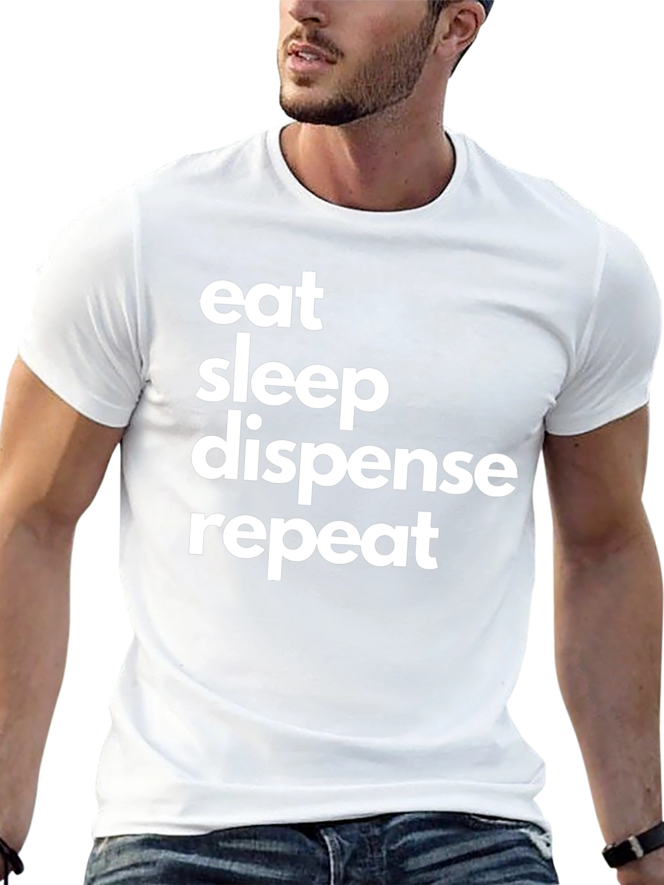 Eat Sleep Dispense Repeat T-Shirt