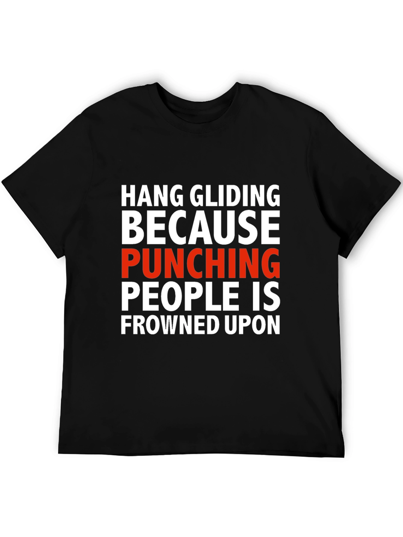 Hang Gliding Funny Graphic T-Shirt
