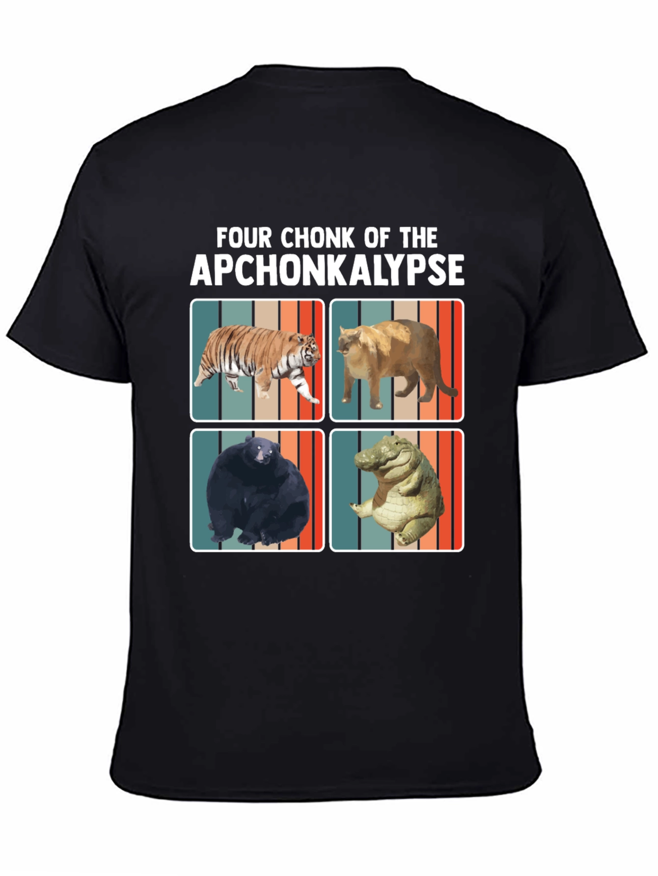 Four Chonk of the Apchonkalypse Funny Graphic Tee