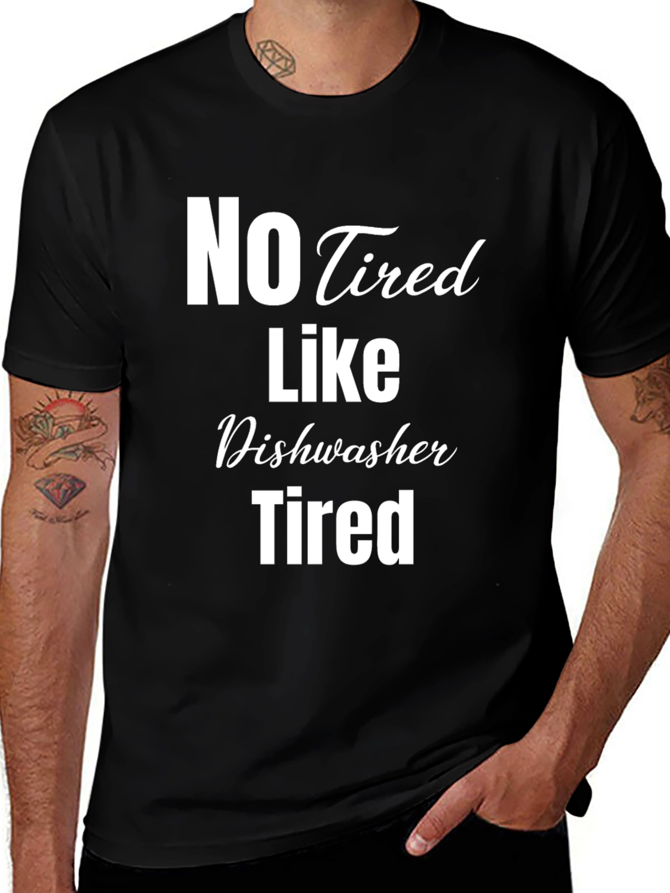 No Tired Like Dishwasher Tired Black T-Shirt