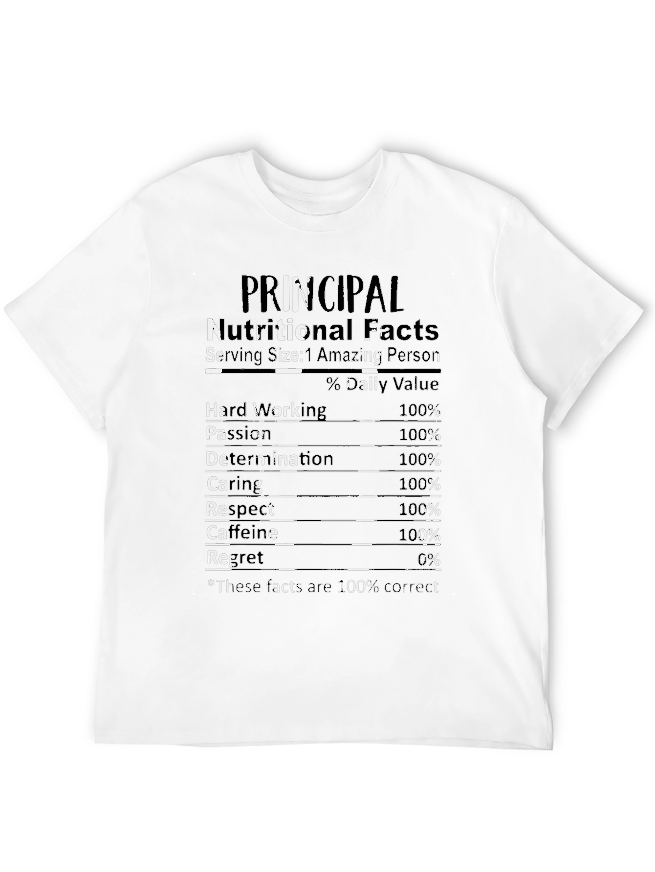 Principal Nutritional Facts Graphic T-Shirt