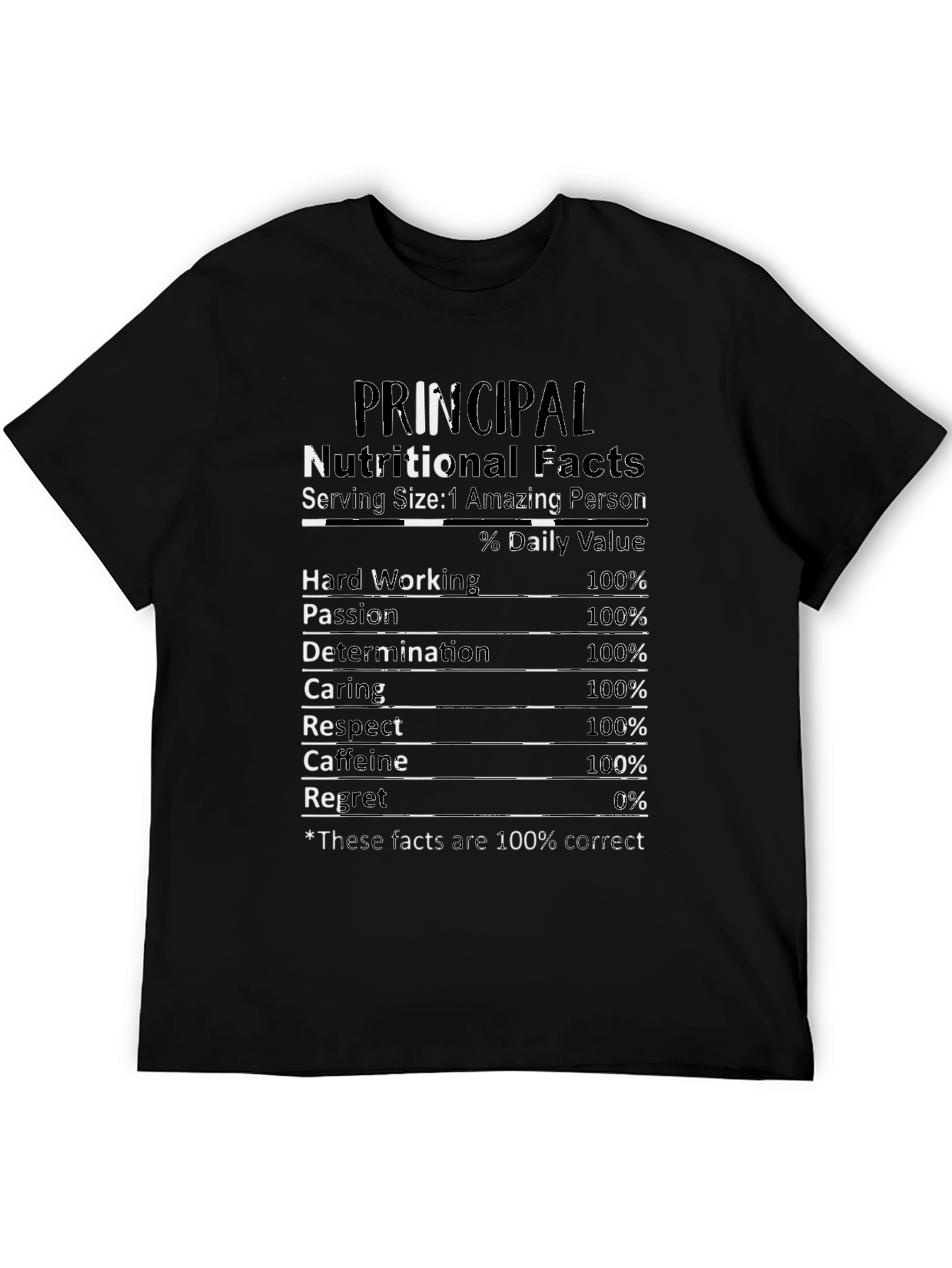 Principal Nutritional Facts Graphic T-Shirt