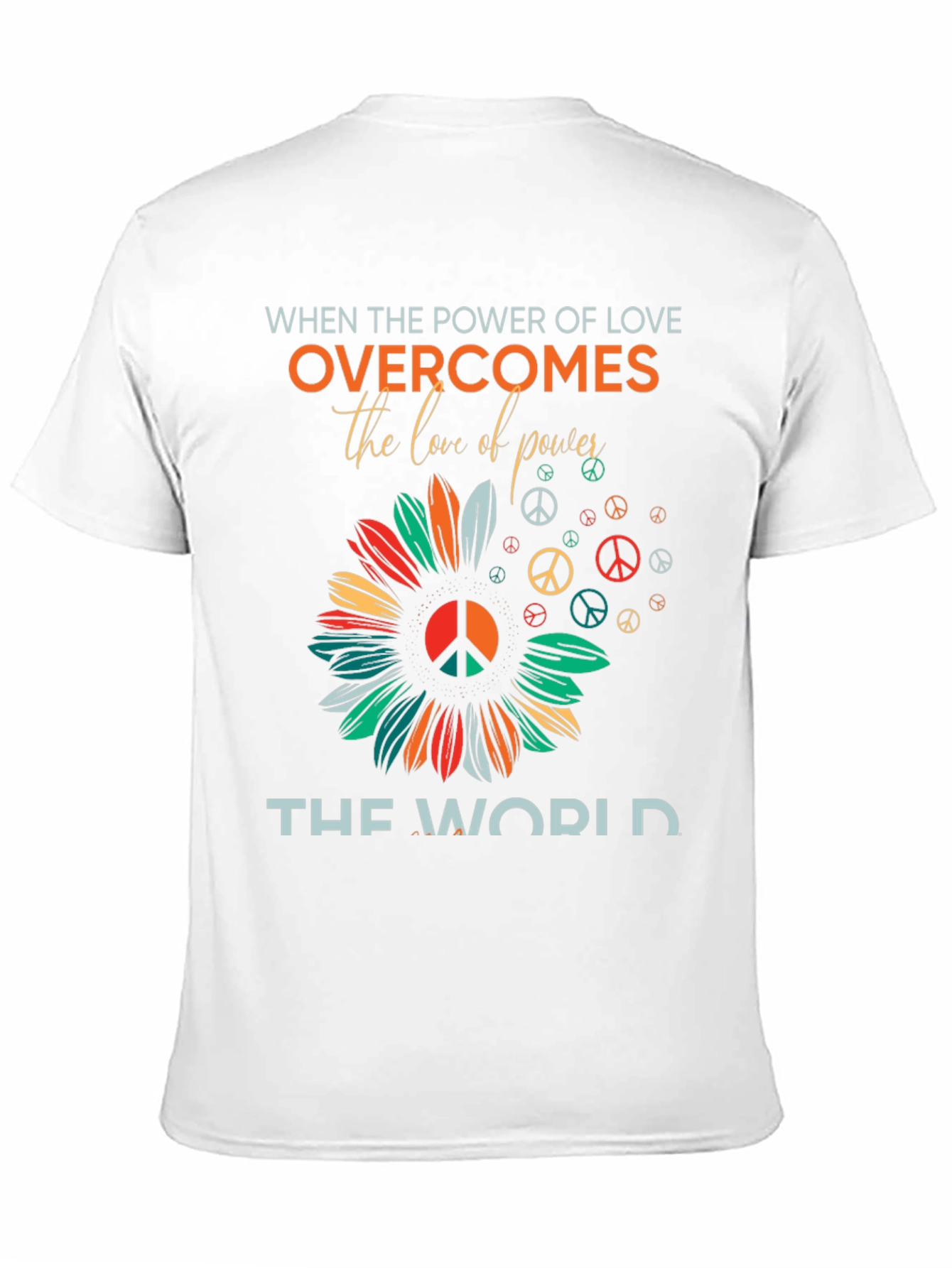 Power of Love Overcomes T-Shirt