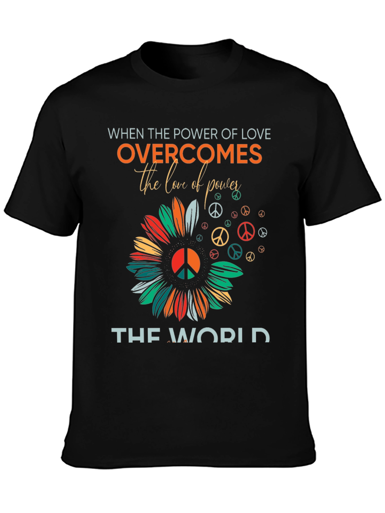 Power of Love Overcomes T-Shirt