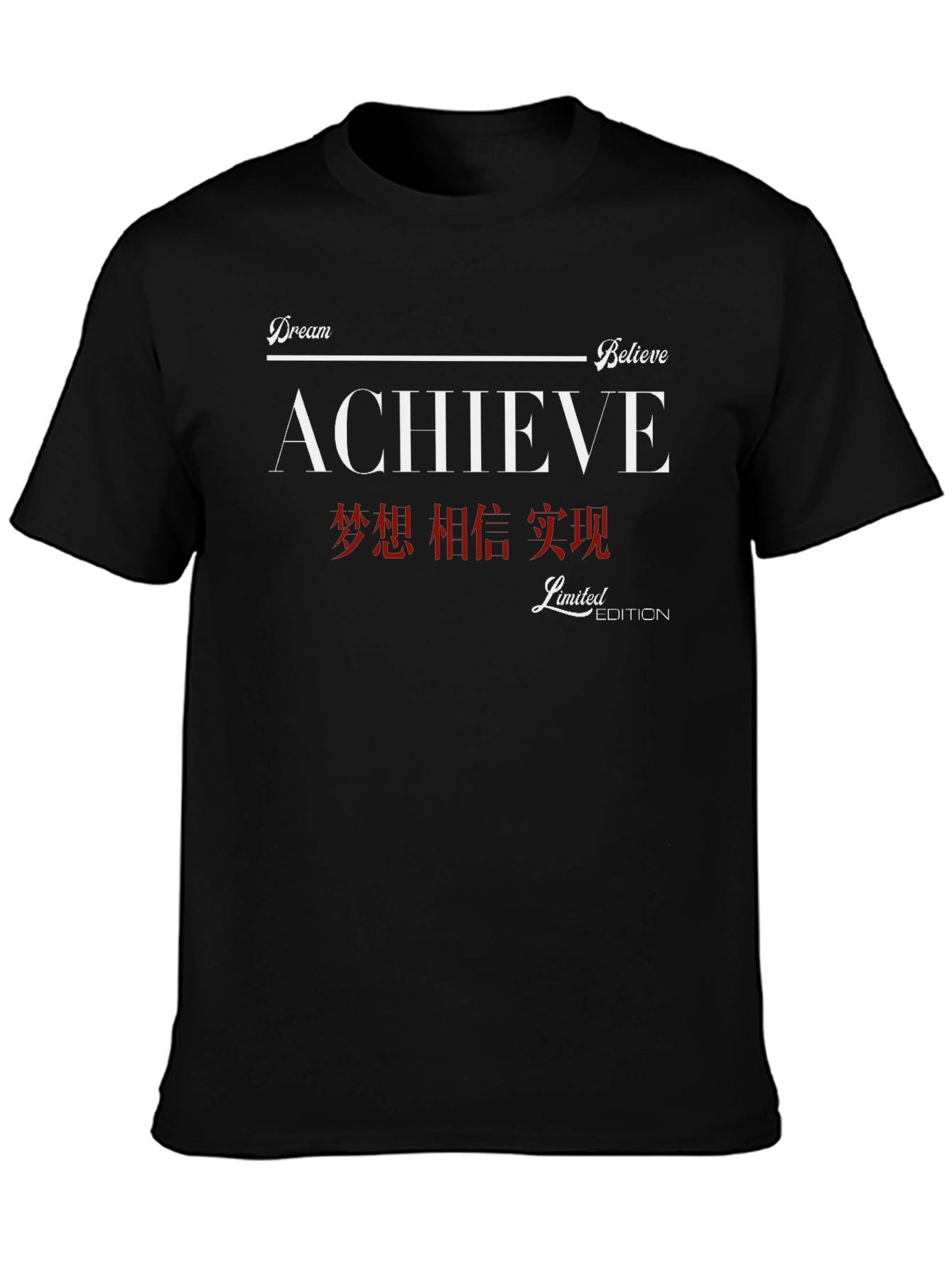 Achieve Dream Believe T-Shirt