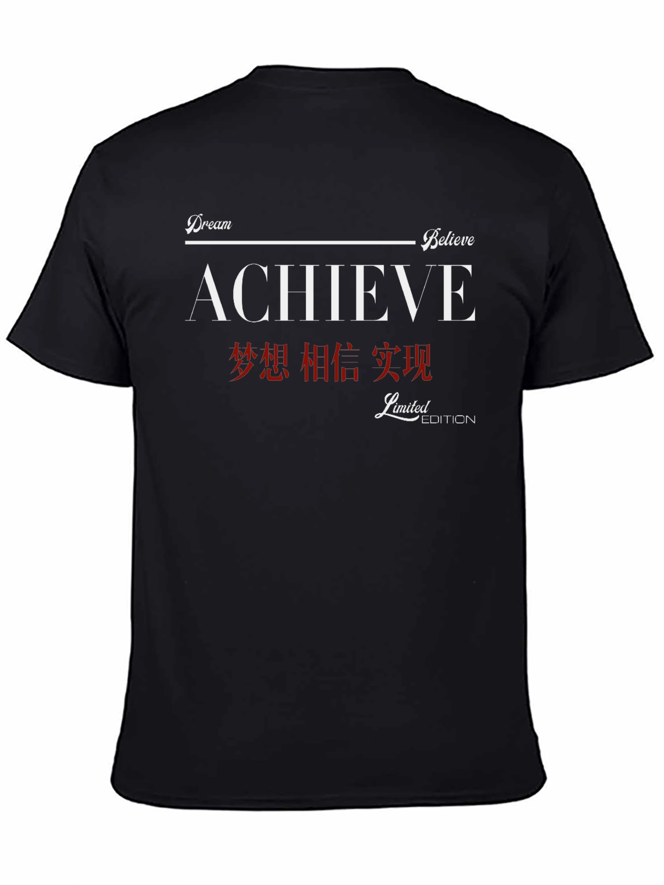 Achieve Dream Believe T-Shirt