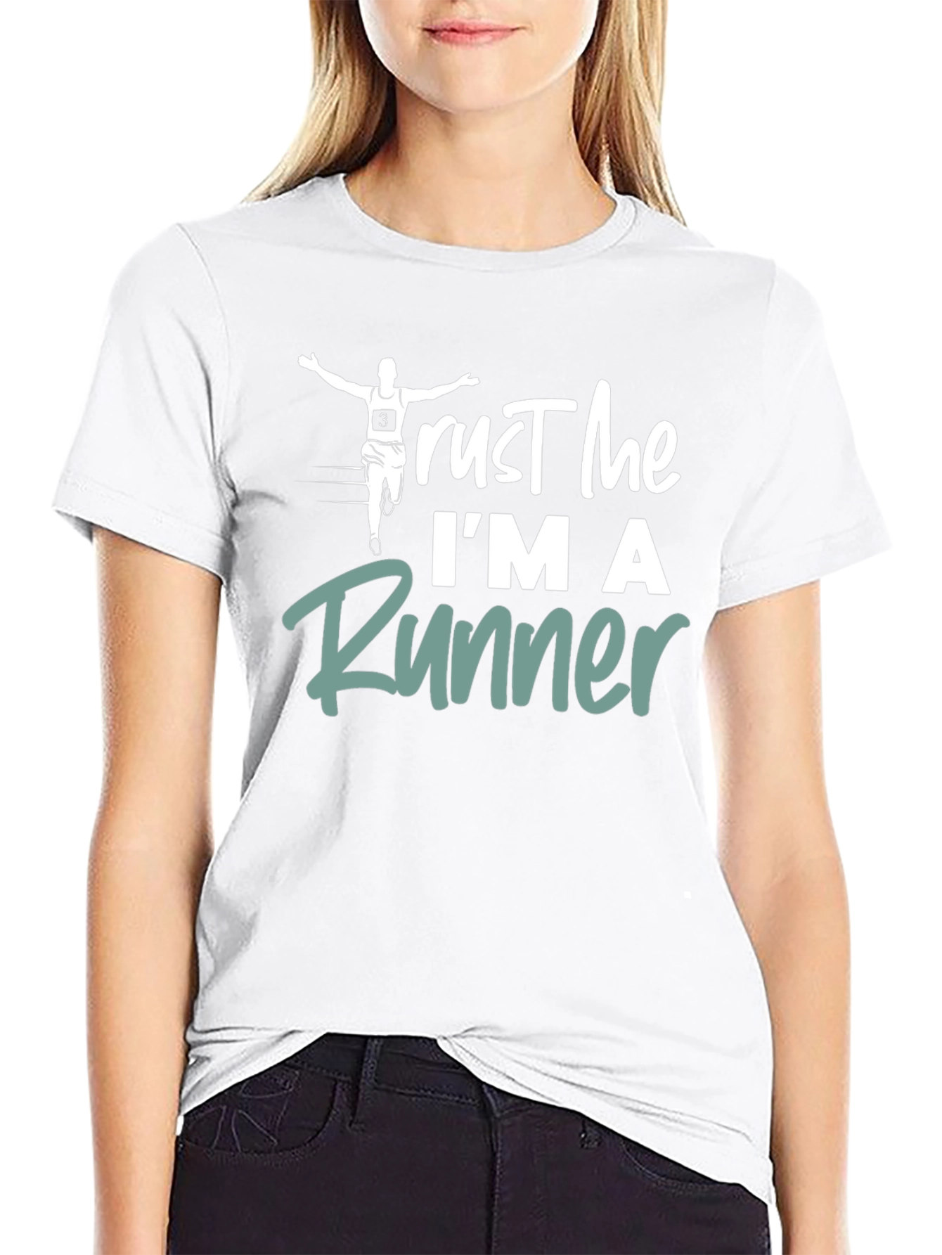 Trust Me Im A Runner T-Shirt