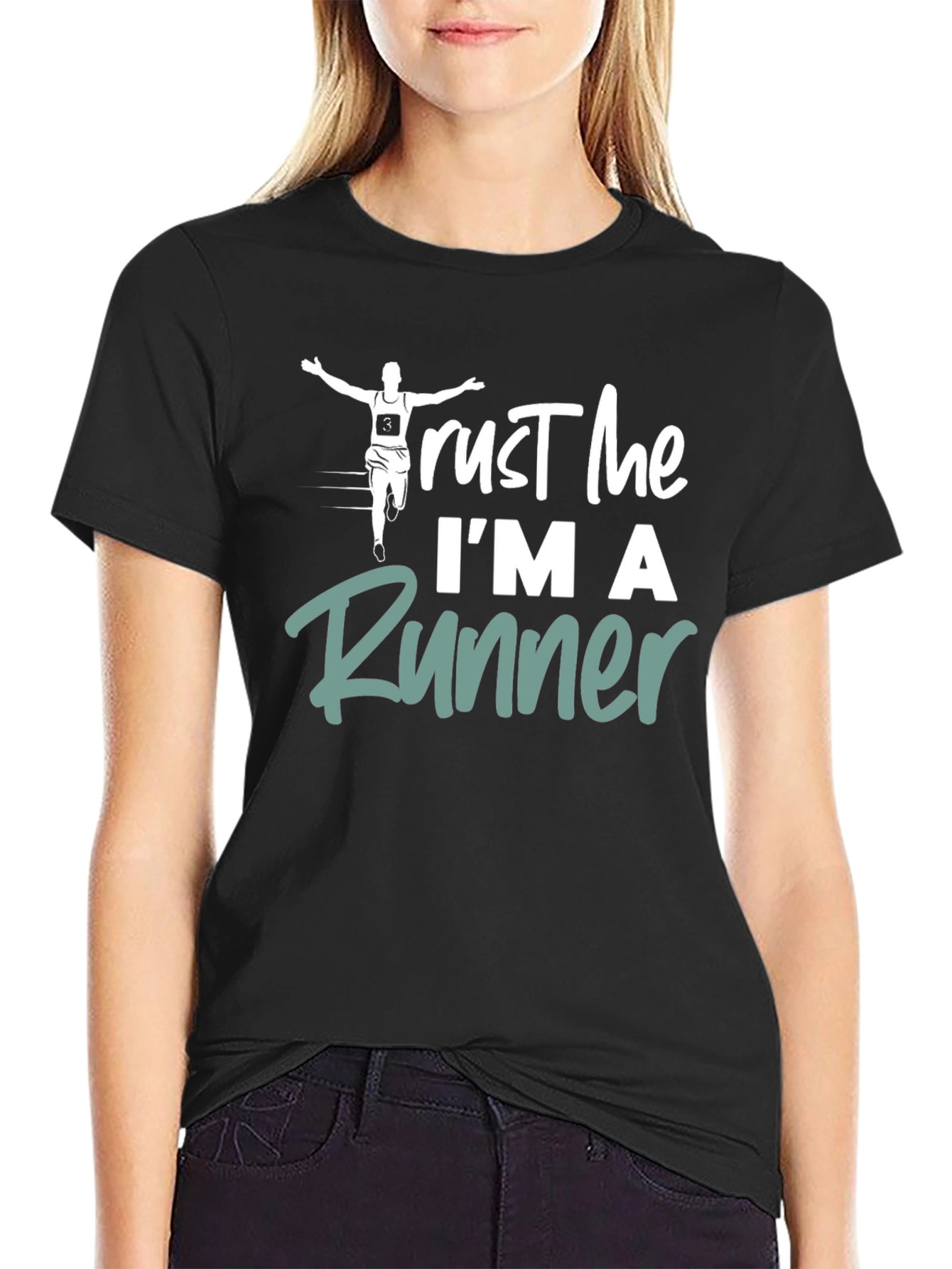 Trust Me Im A Runner T-Shirt