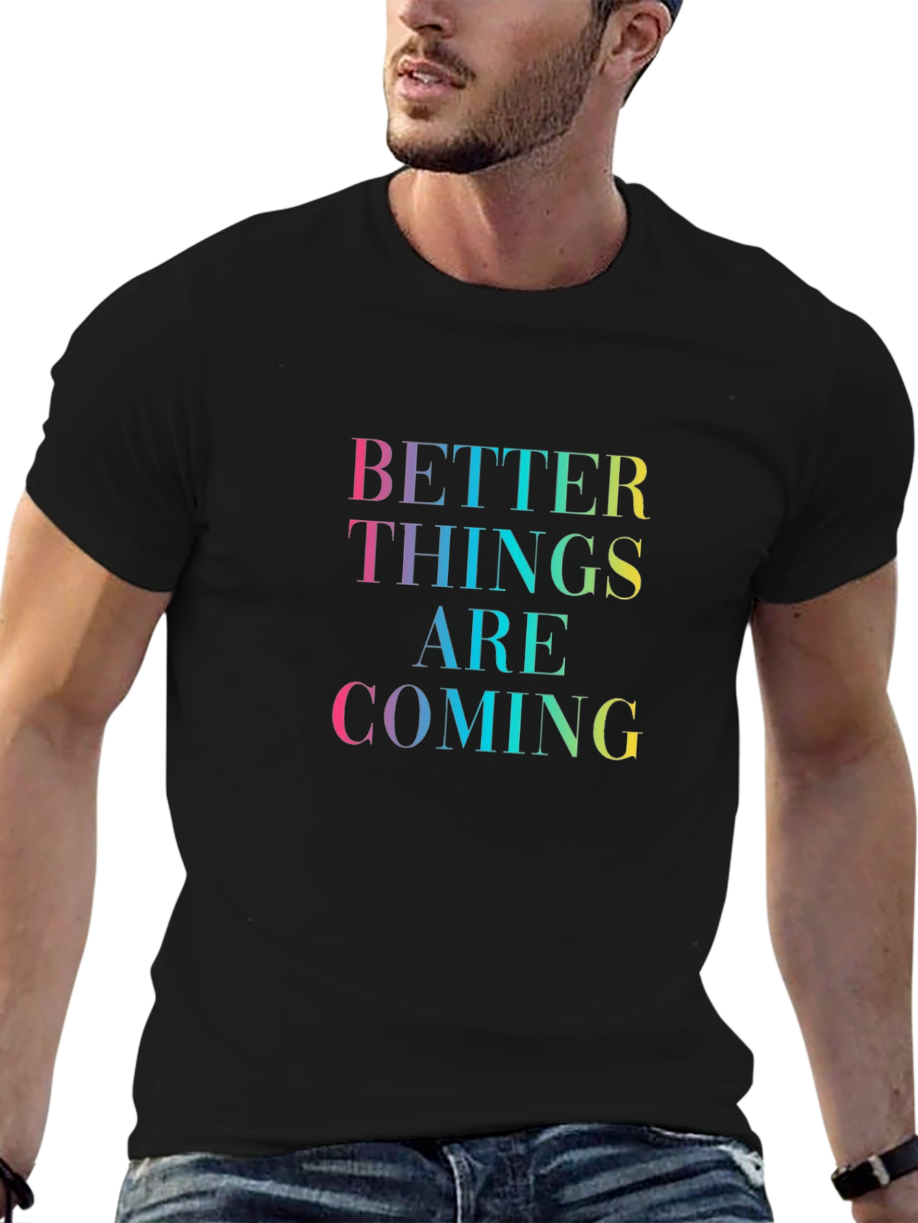 Better Things Are Coming Graphic Tee - Black T-Shirt