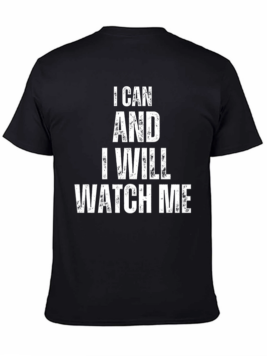 I Can & I Will T-Shirt - Black Graphic Tee