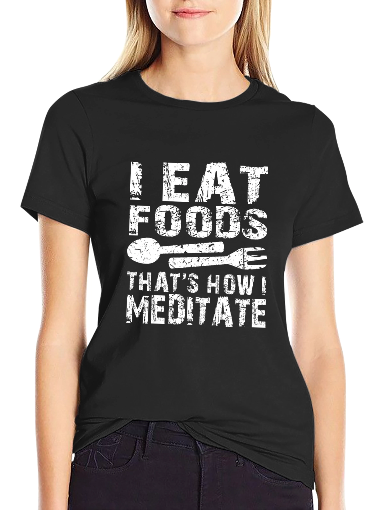 I Eat Foods Thats How I Meditate Graphic Tee