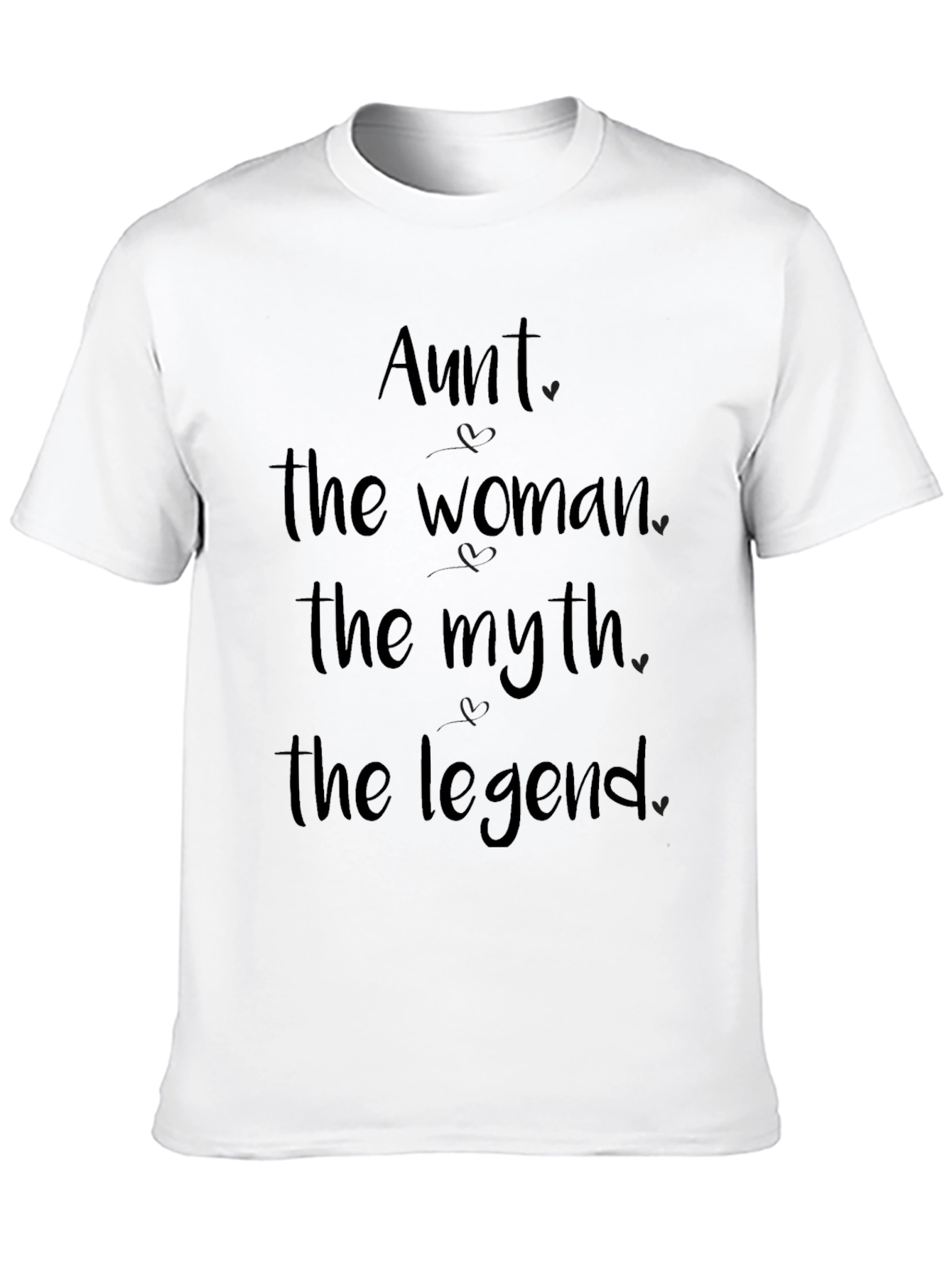 Aunt: The Woman The Myth The Legend T-Shirt