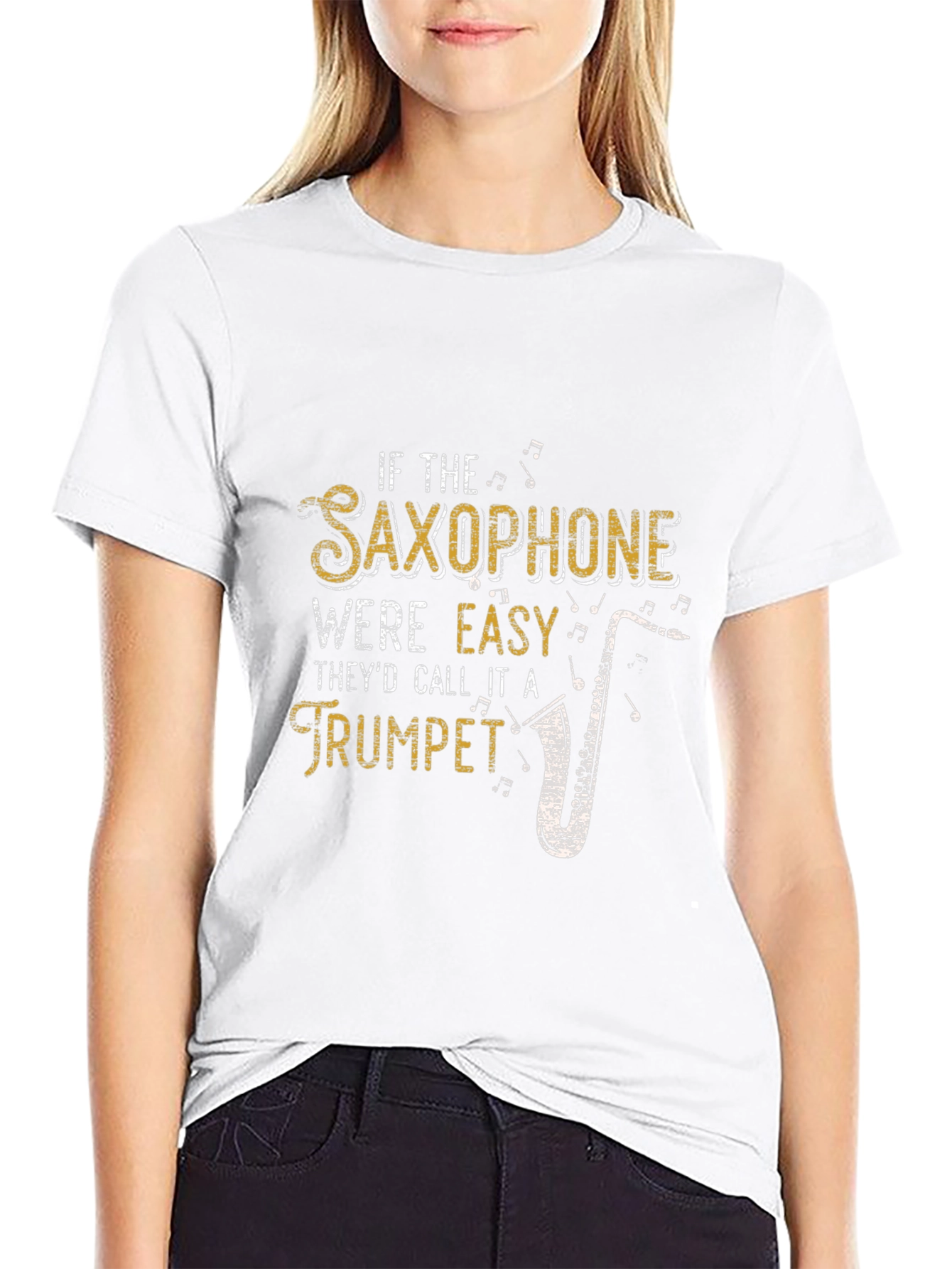 Saxophone Humor T-Shirt: If It Were Easy...