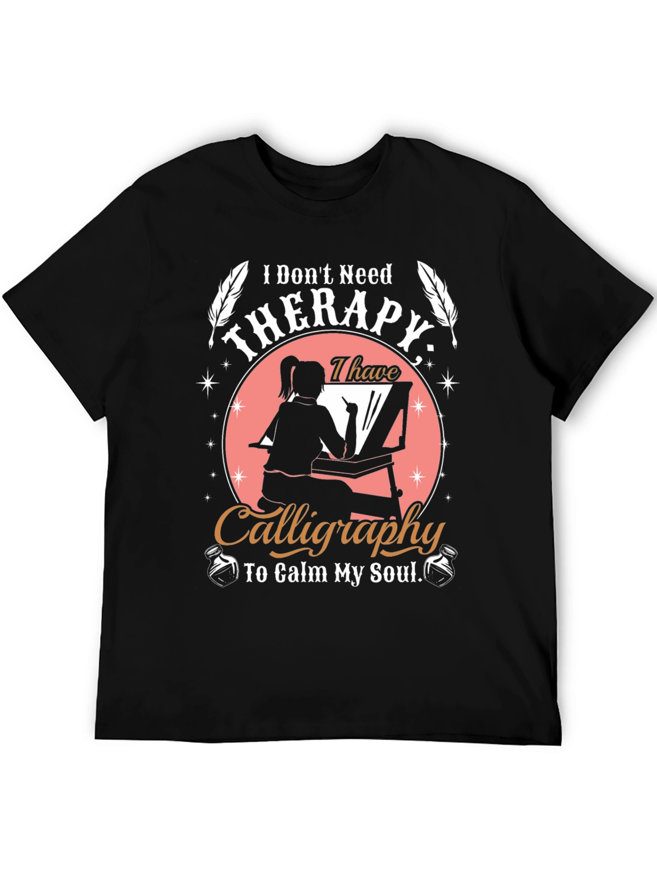 Calligraphy Therapy T-Shirt - Calm Your Soul