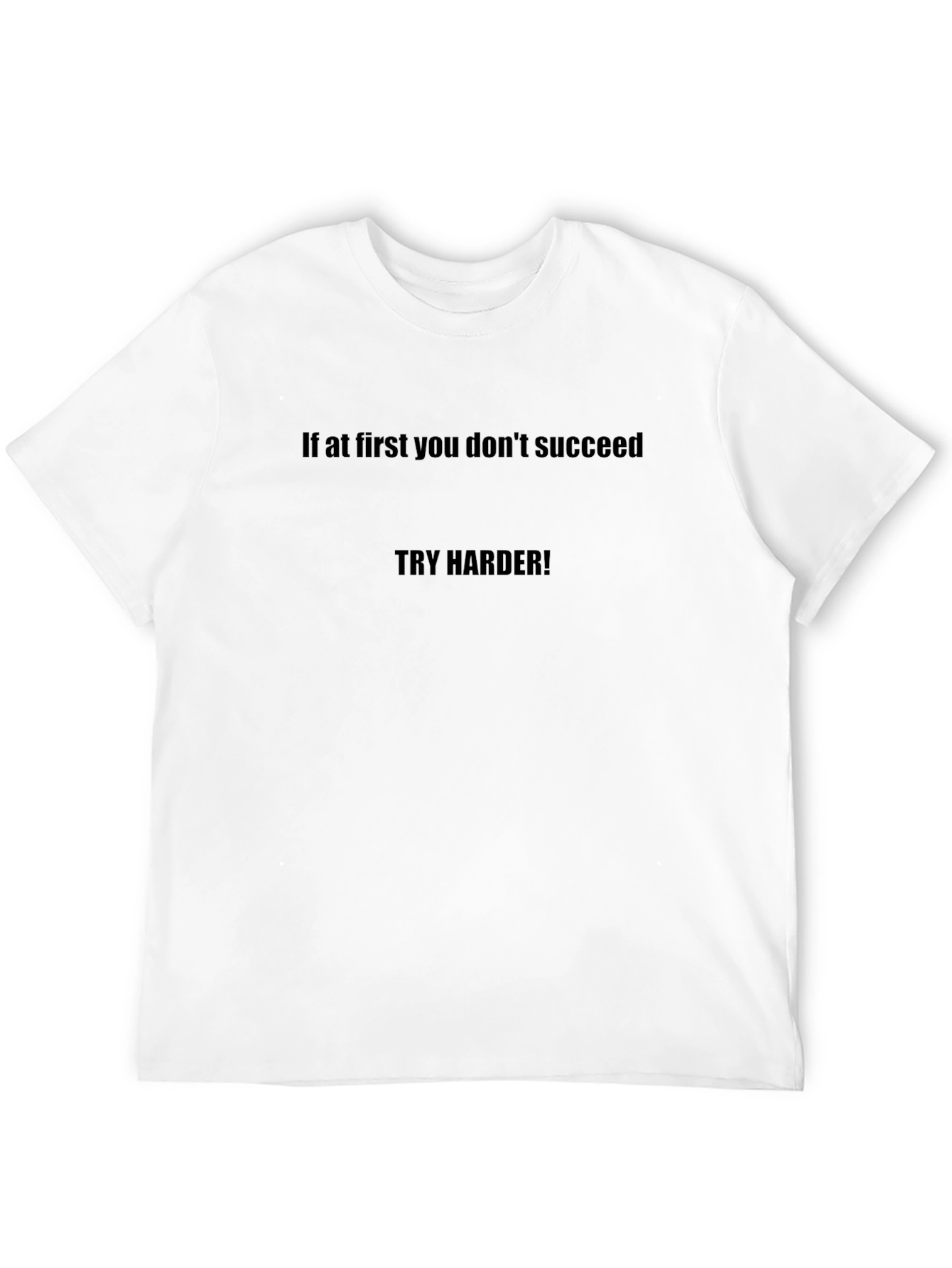 Motivational T-Shirt - Try Harder Black Tee
