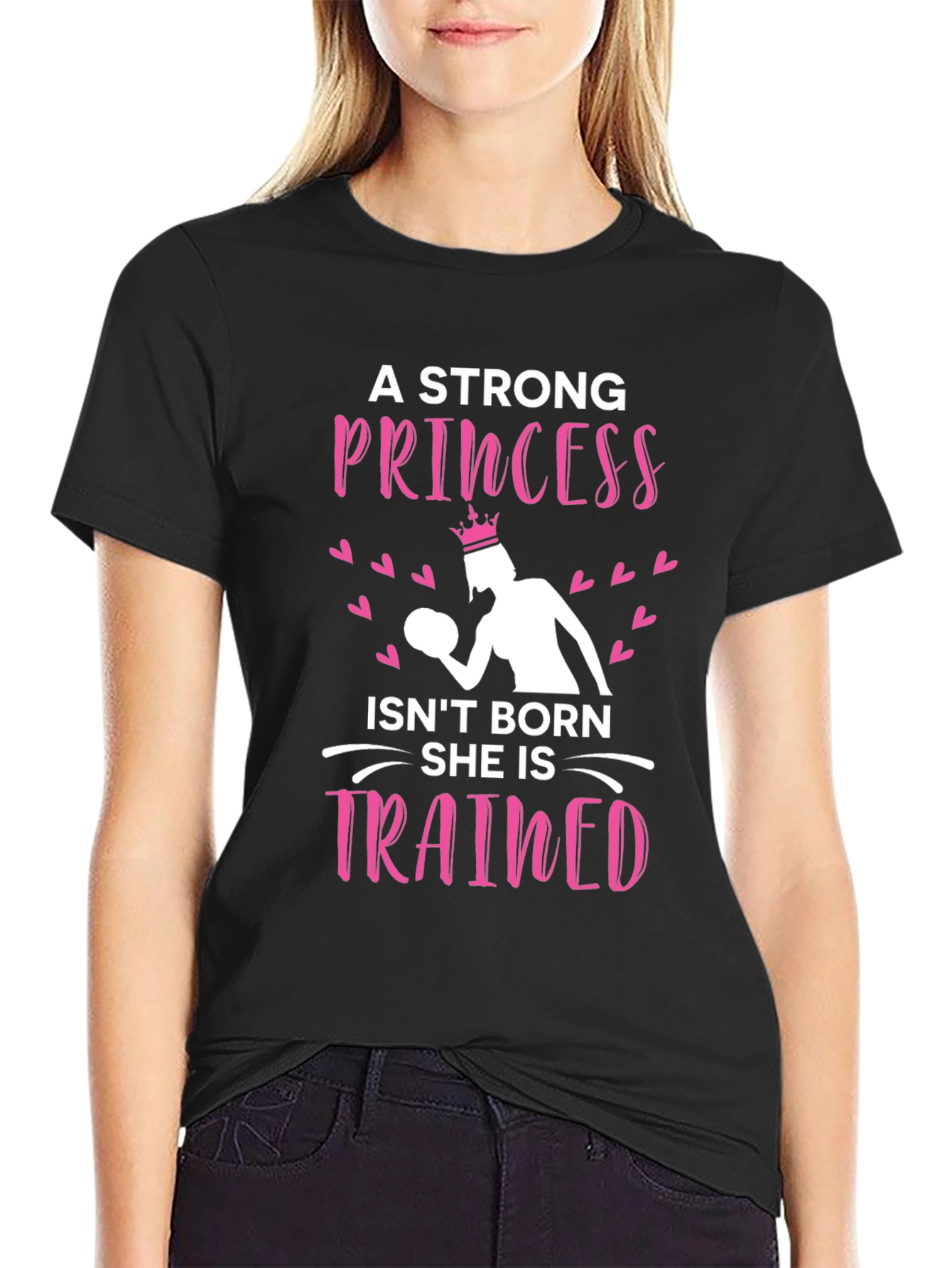 Strong Princess Trained Graphic T-Shirt
