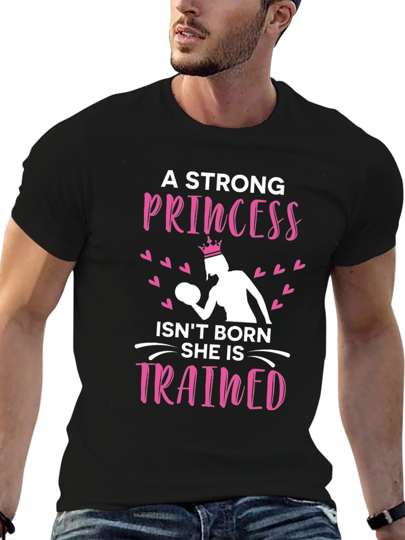 Strong Princess Trained Graphic T-Shirt