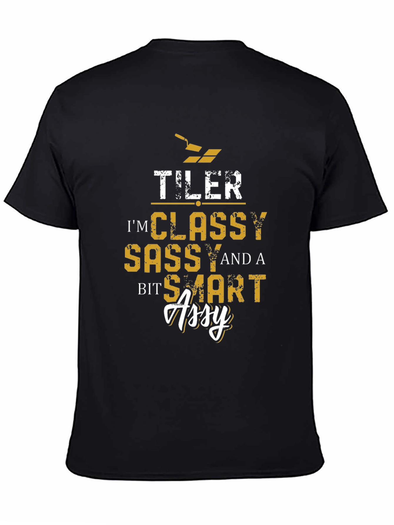 Tiler Classy Sassy Smart Assy T-Shirt - Black
