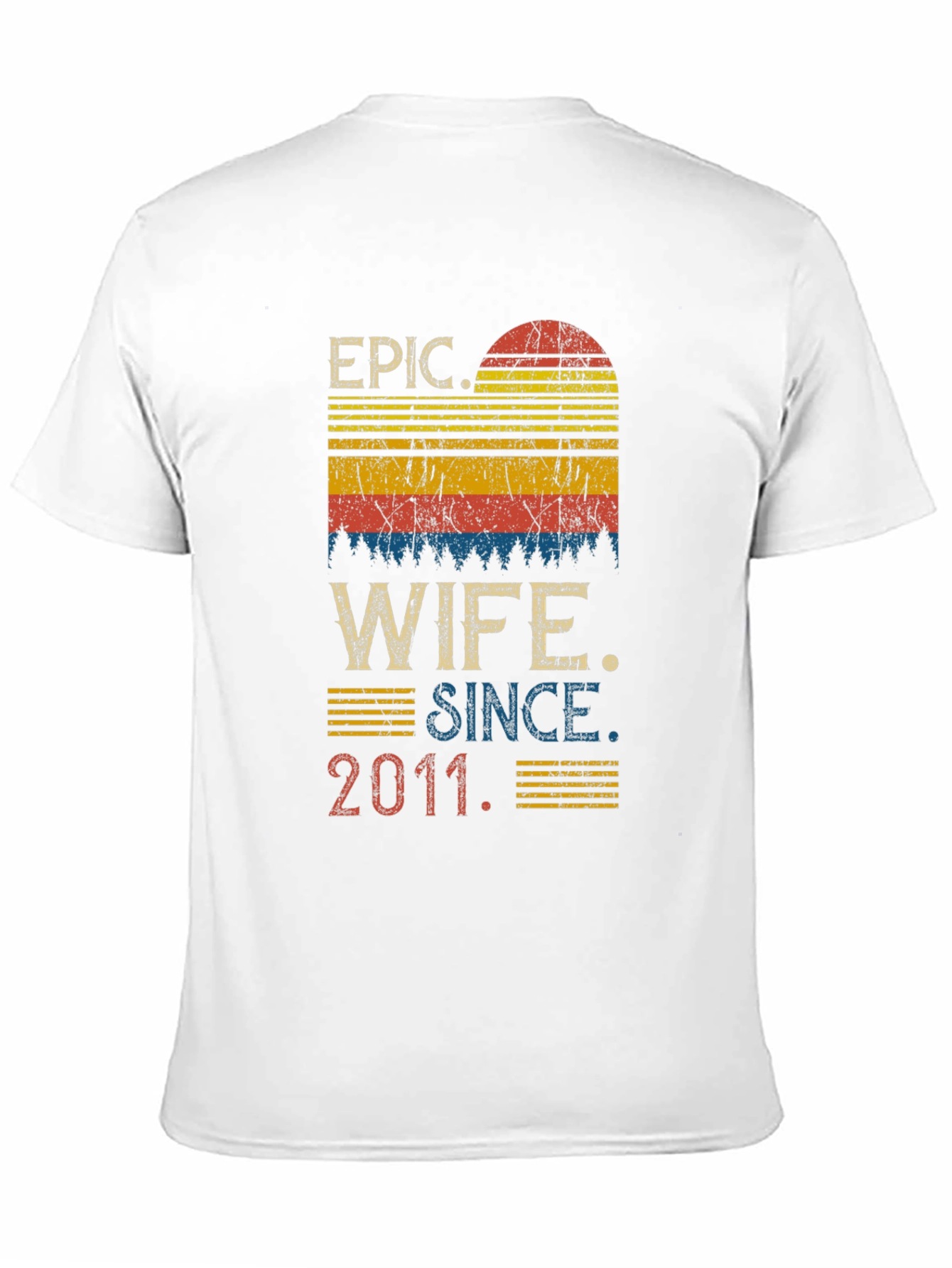 Epic Wife Since 2011 Graphic Tee