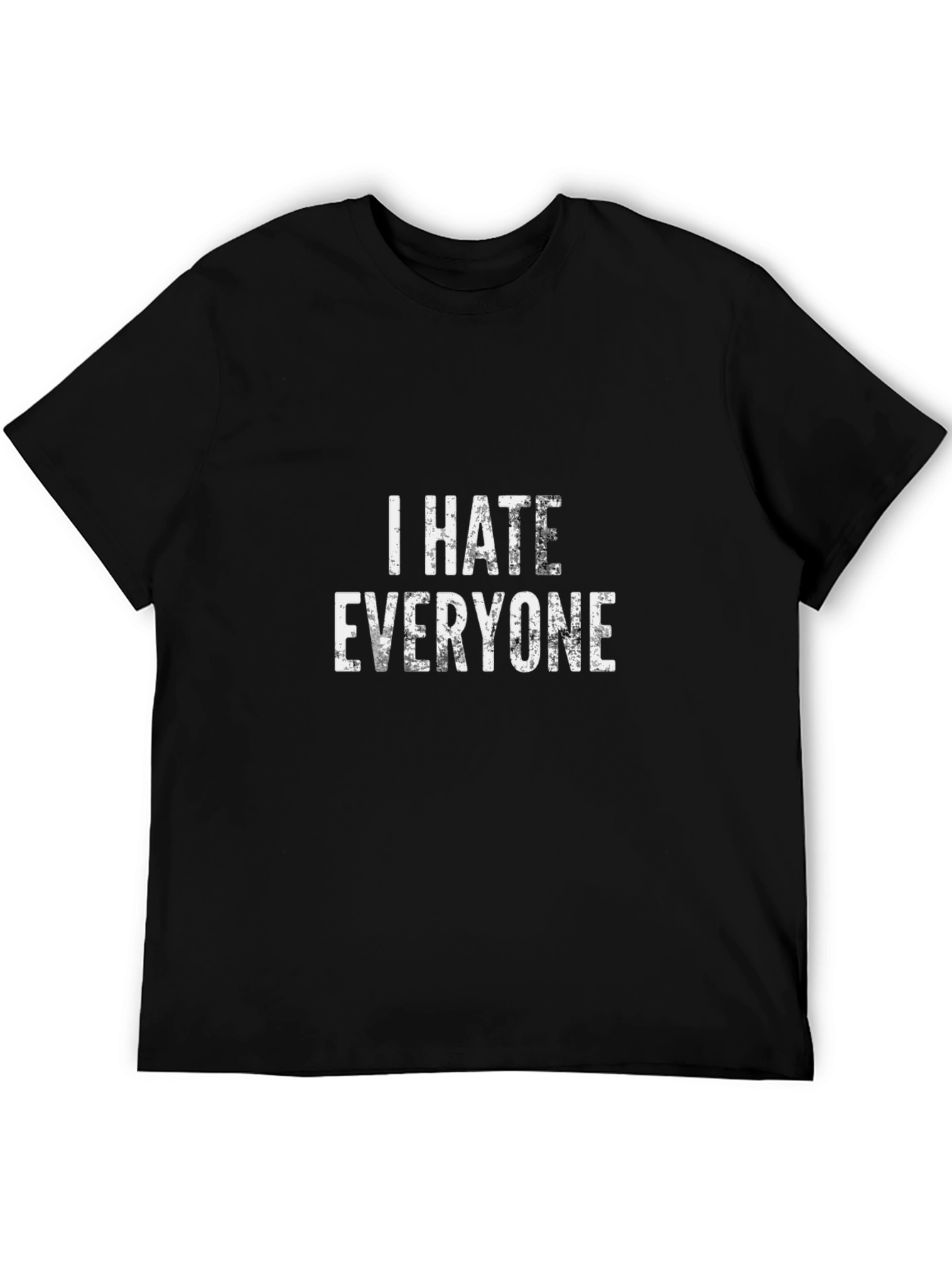 I Hate Everyone Graphic Print Black T-Shirt
