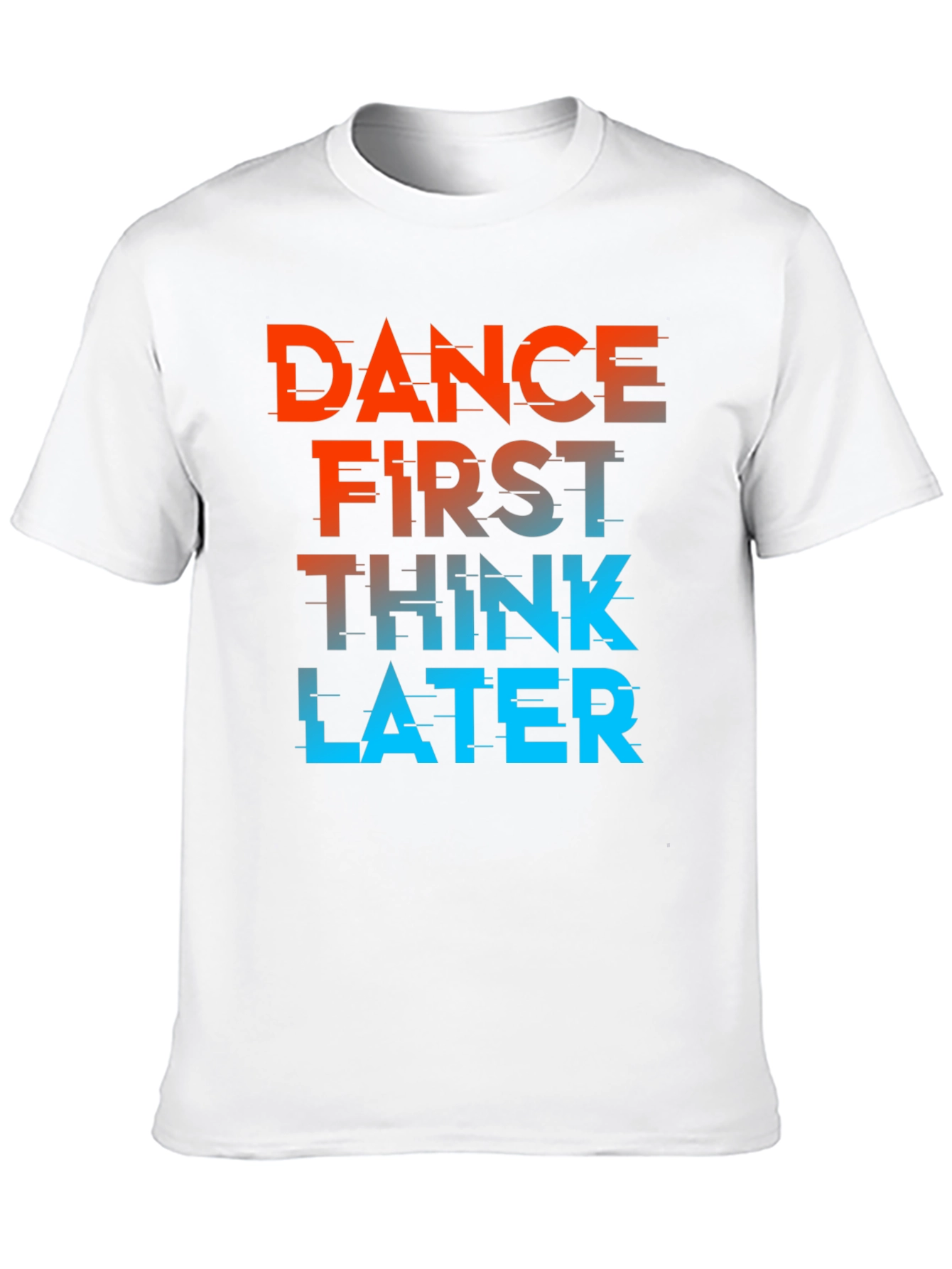 Dance First Think Later Black Graphic Tee