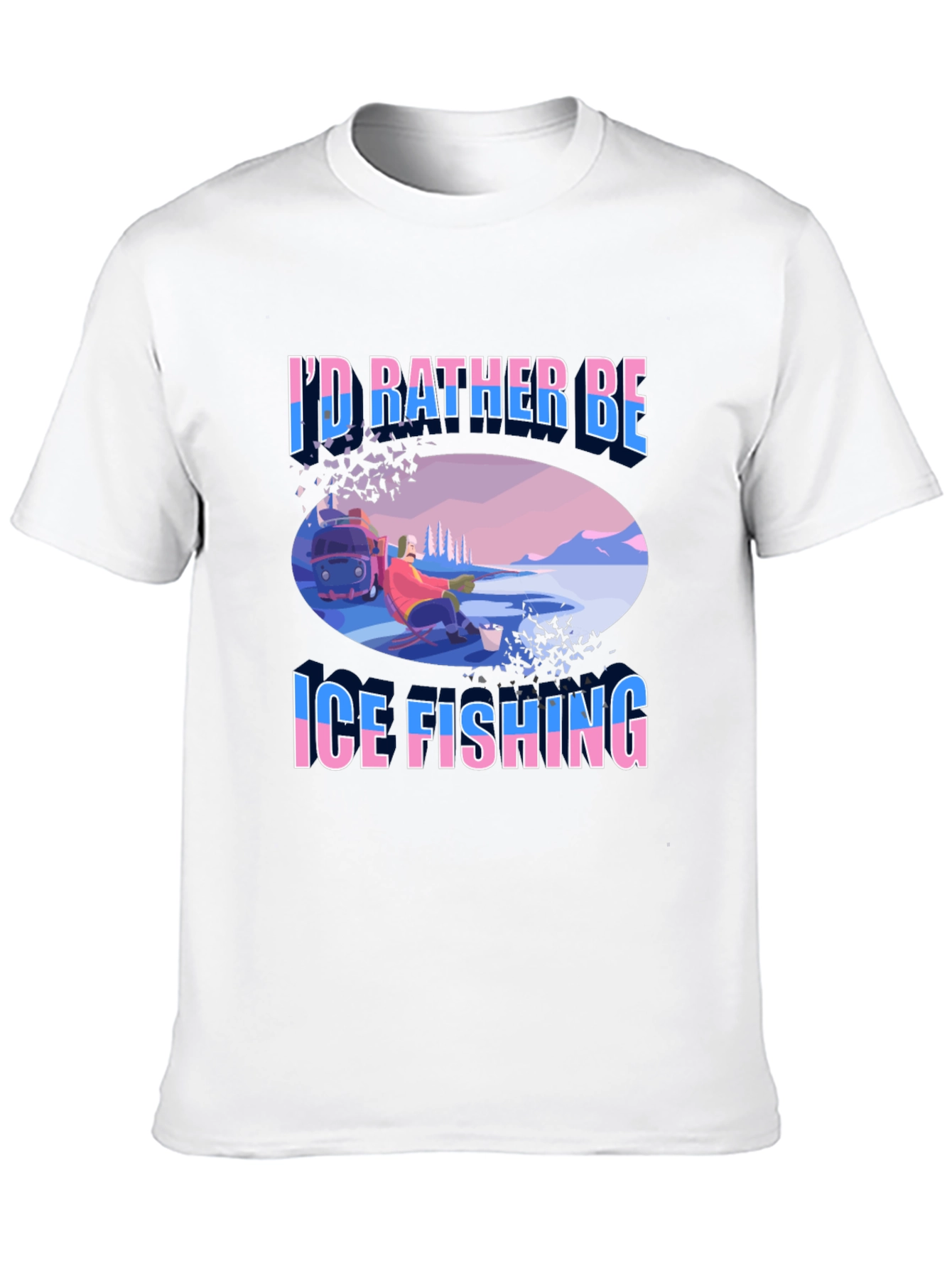 Ice Fishing T-Shirt - Funny Fisherman Tee