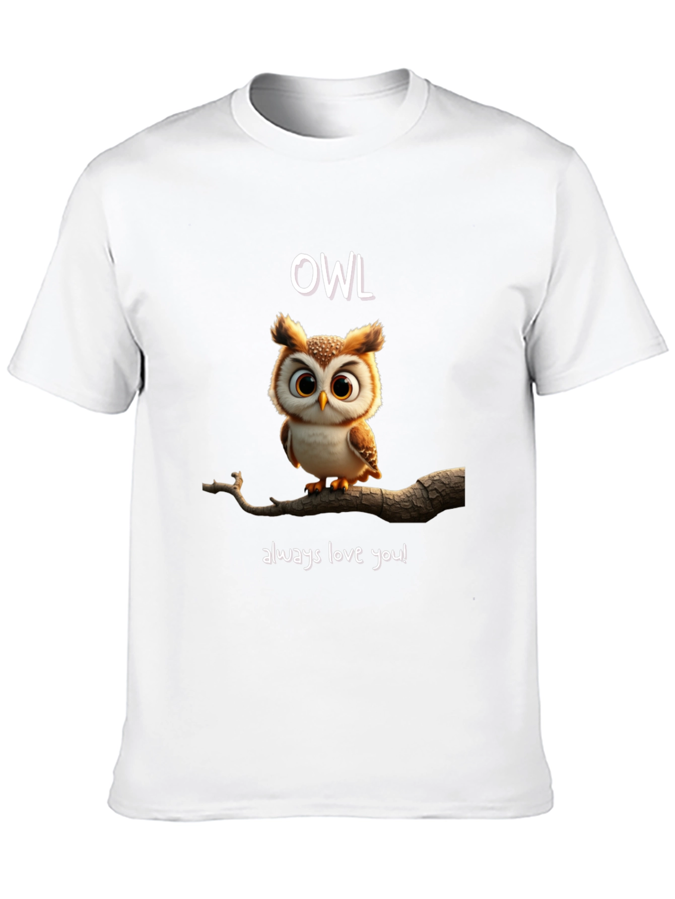 Owl Always Love You Graphic Tee Shirt