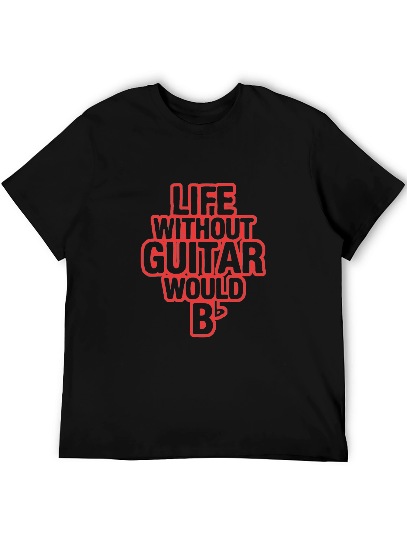 Life Without Guitar T-Shirt - Musician Tee