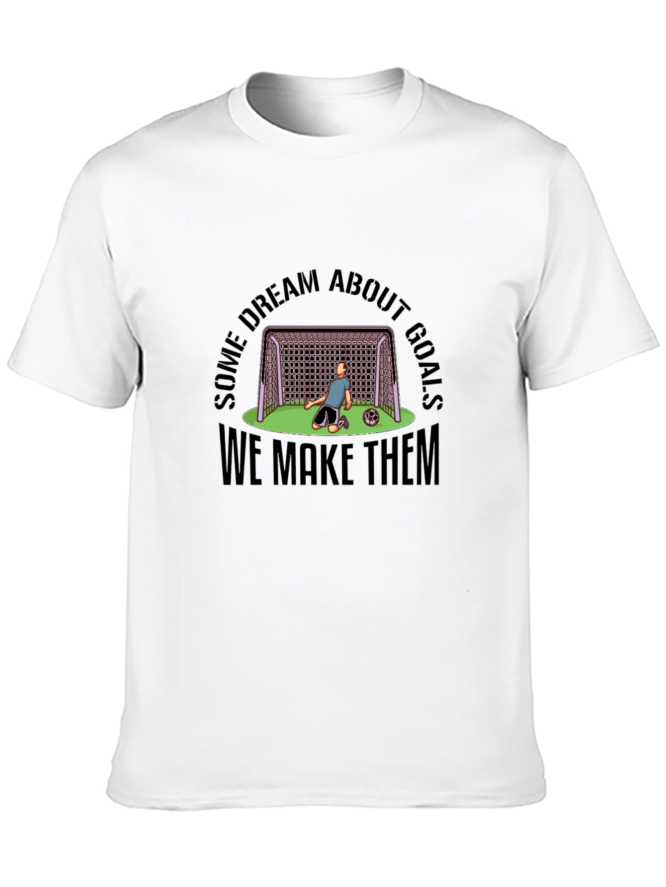 Soccer Dream Goals Black T-Shirt