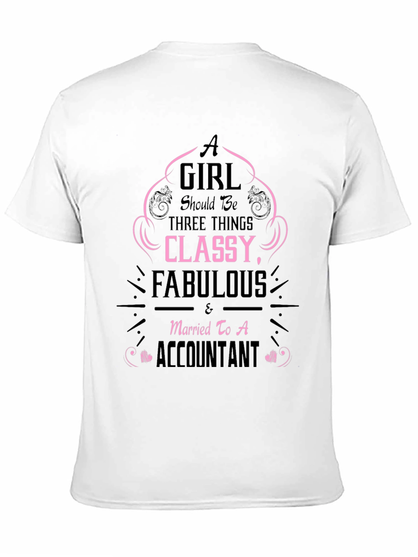 Classy Fabulous Accountant T-Shirt