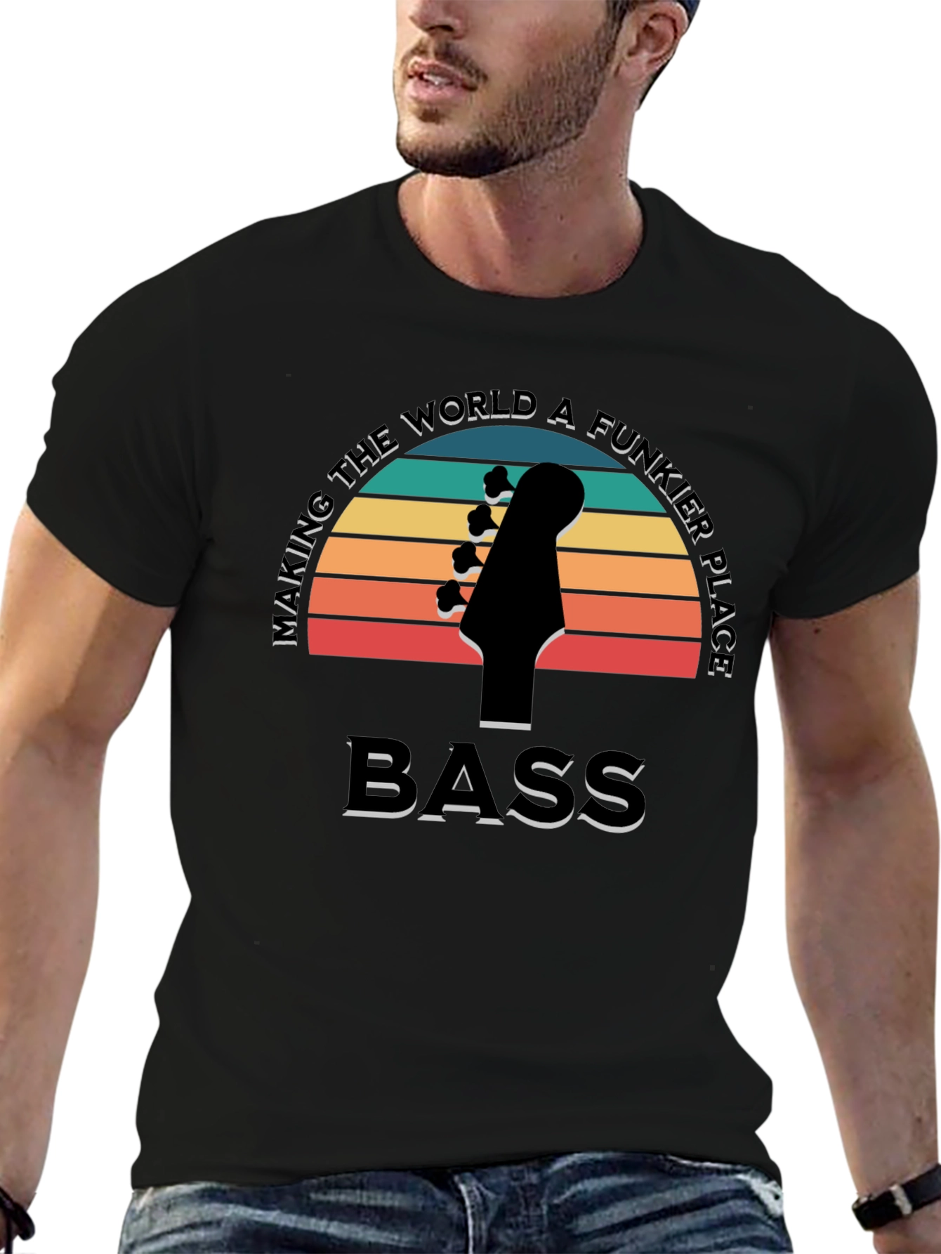 Bass Guitar T-Shirt - Making the World Funkier