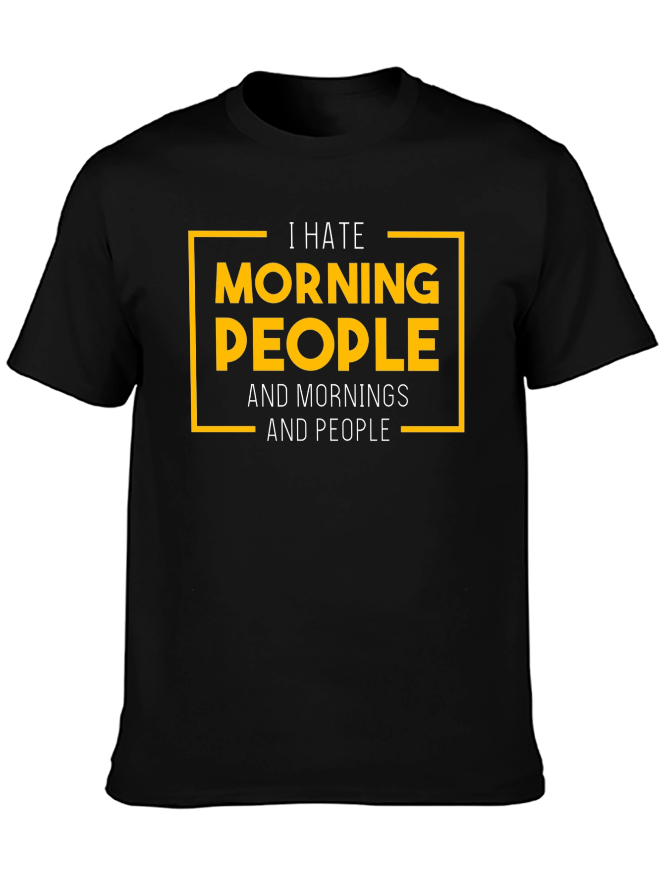 I Hate Morning People Black Graphic T-Shirt