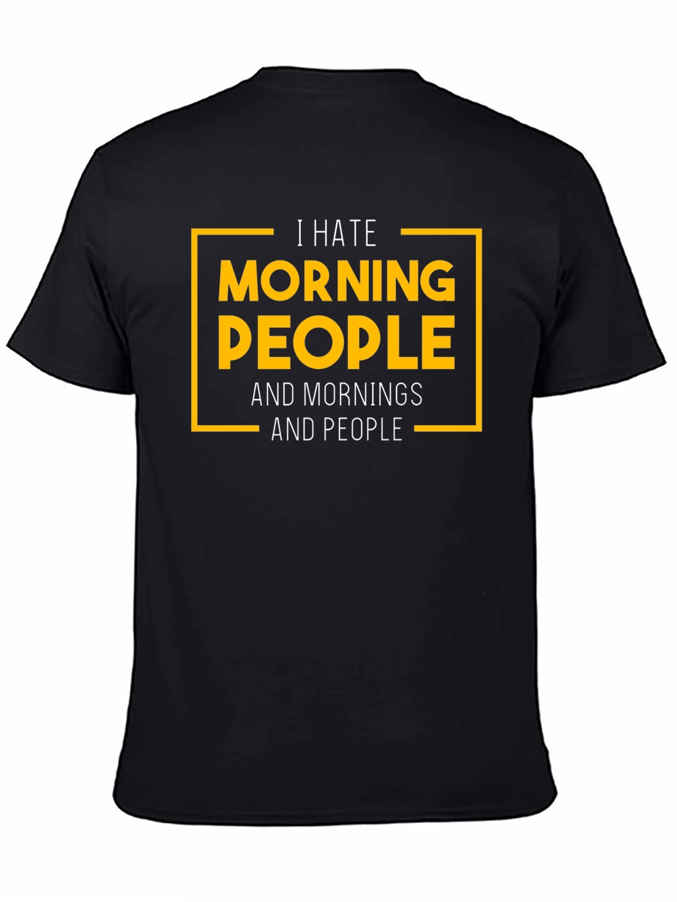 I Hate Morning People Black Graphic T-Shirt