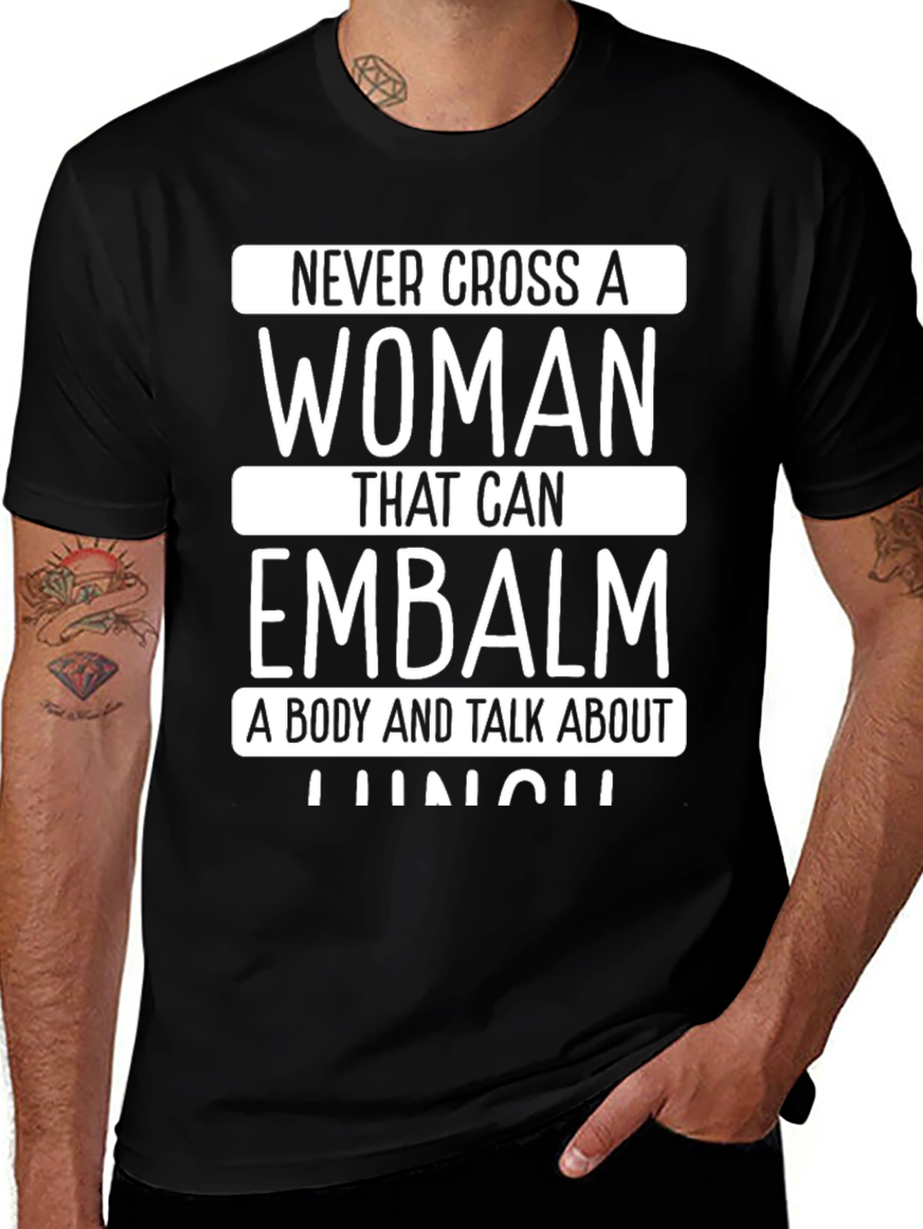 Never Cross a Woman Embalmer T-Shirt