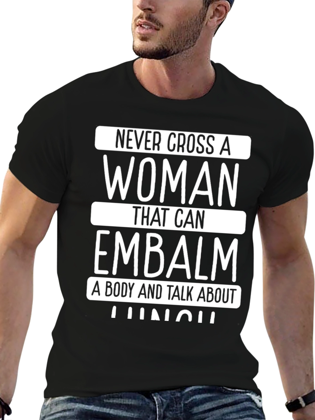 Never Cross a Woman Embalmer T-Shirt
