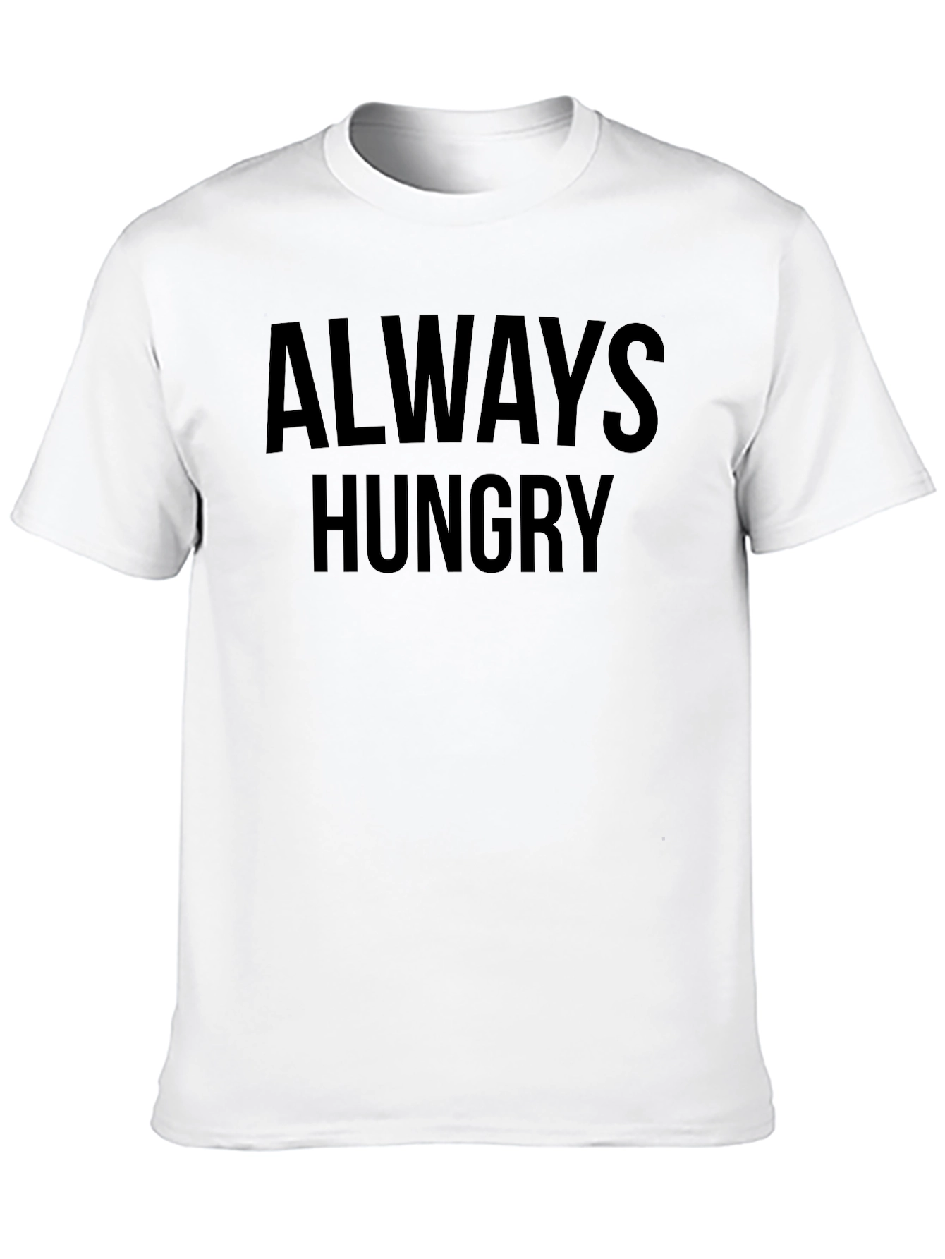 Always Hungry Black T-Shirt
